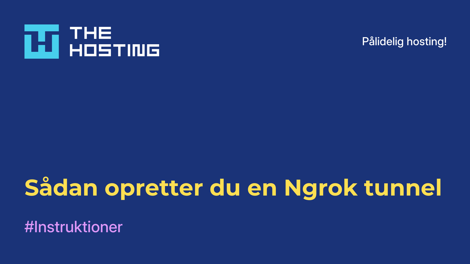 Sådan opretter du en Ngrok-tunnel