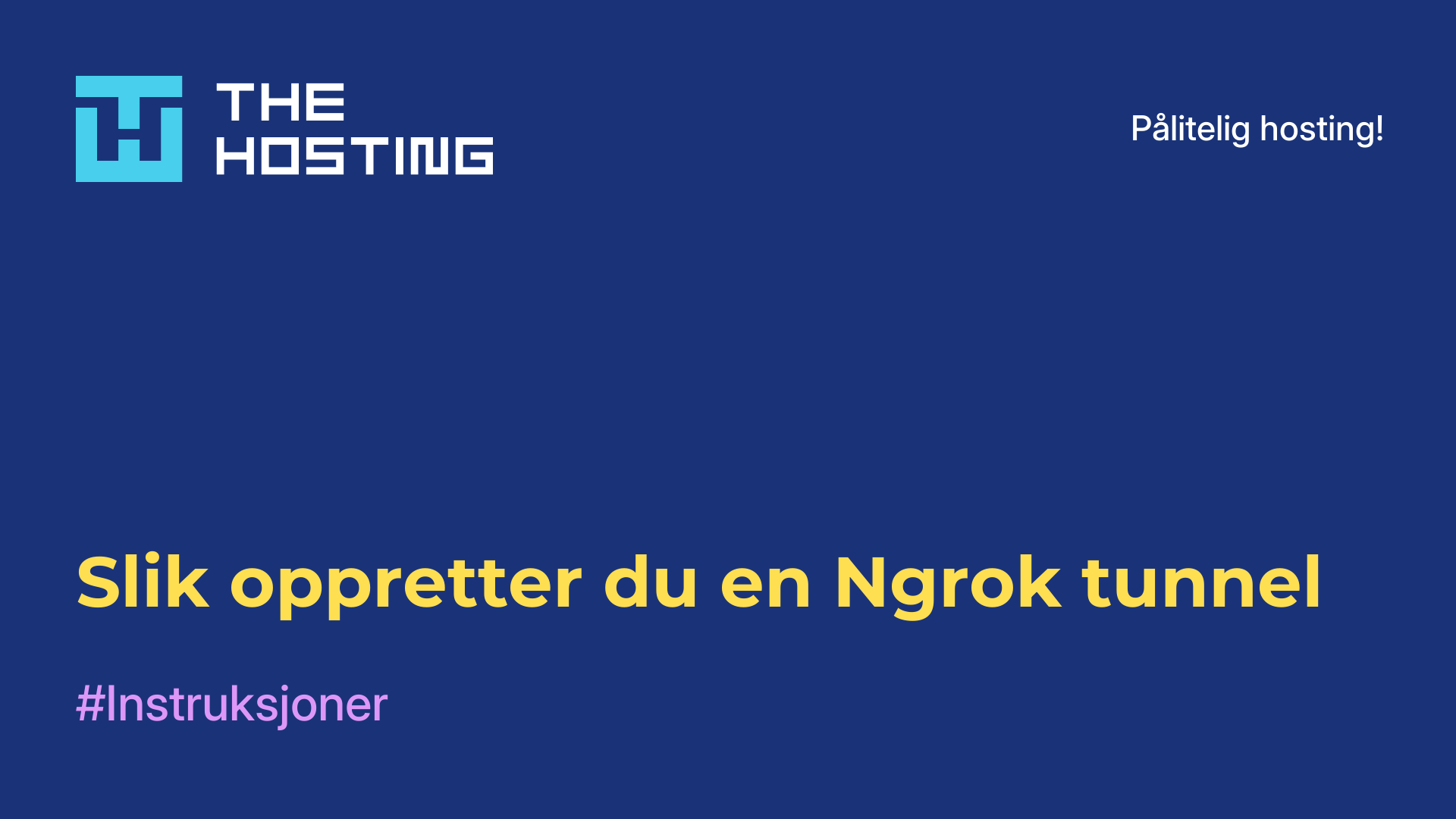 Slik oppretter du en Ngrok-tunnel