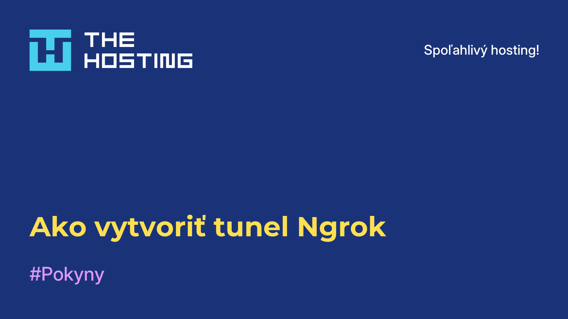 Ako vytvoriť tunel Ngrok