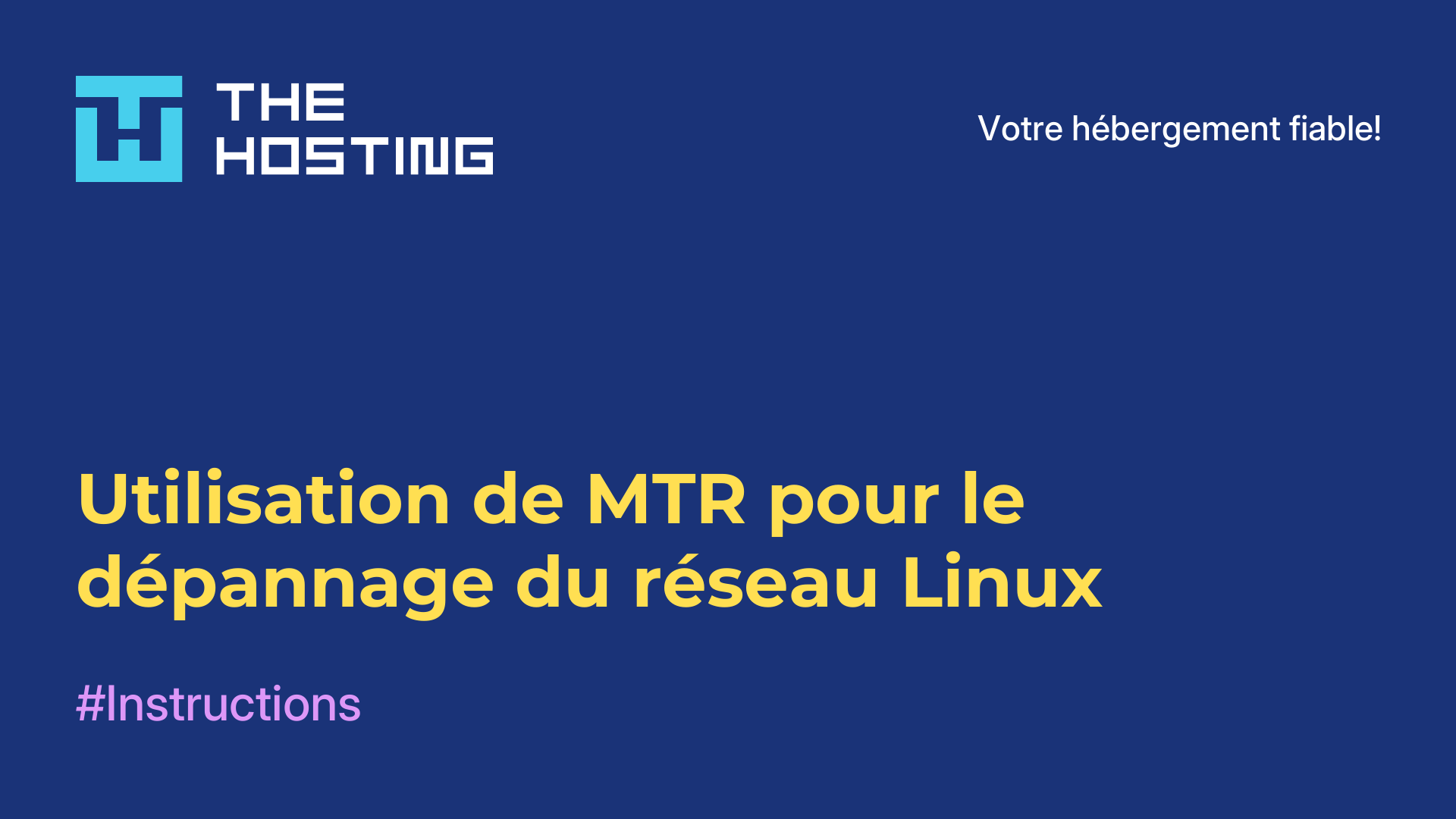 Utilisation de MTR pour le dépannage du réseau Linux