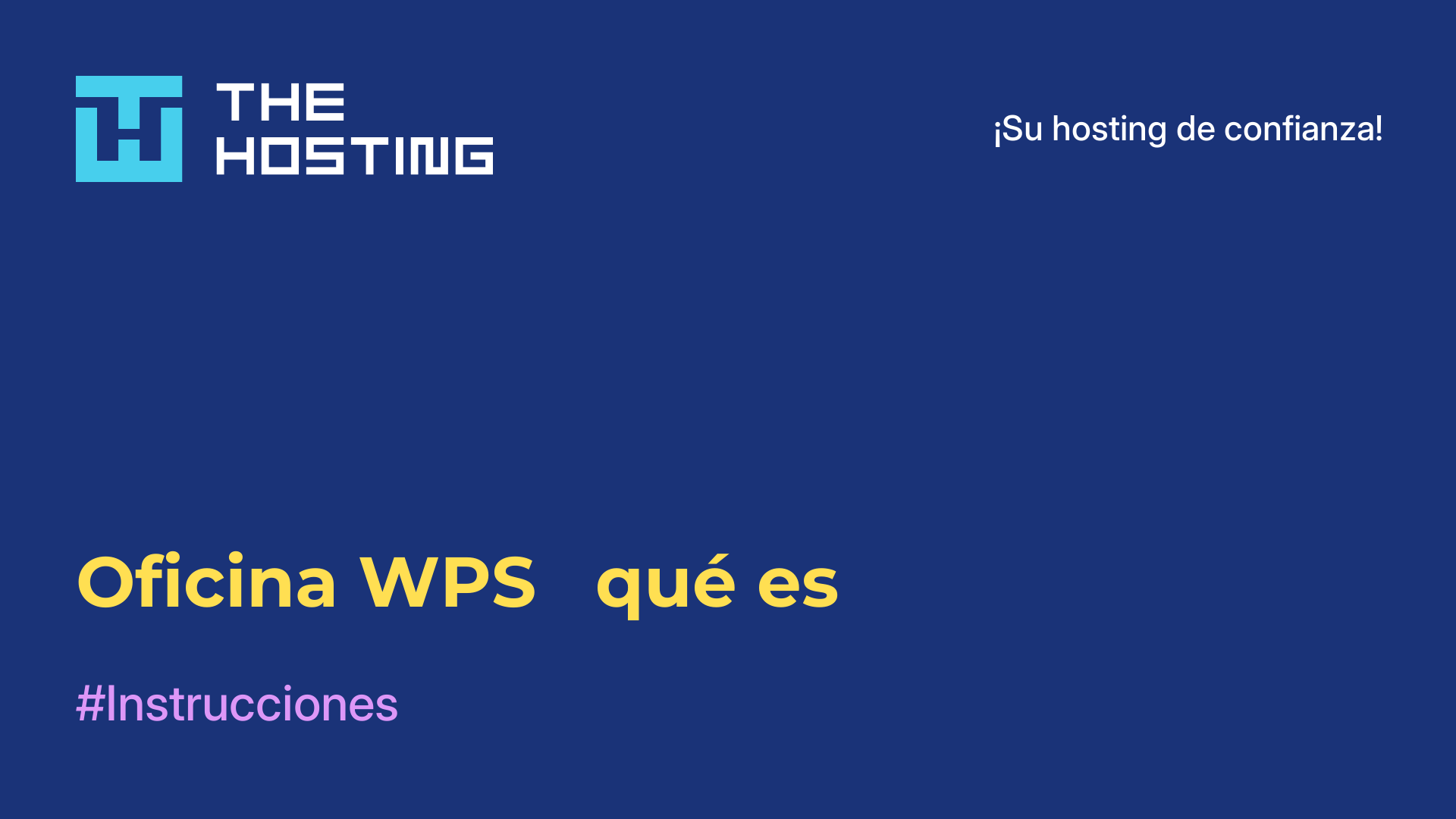 Oficina WPS - qué es