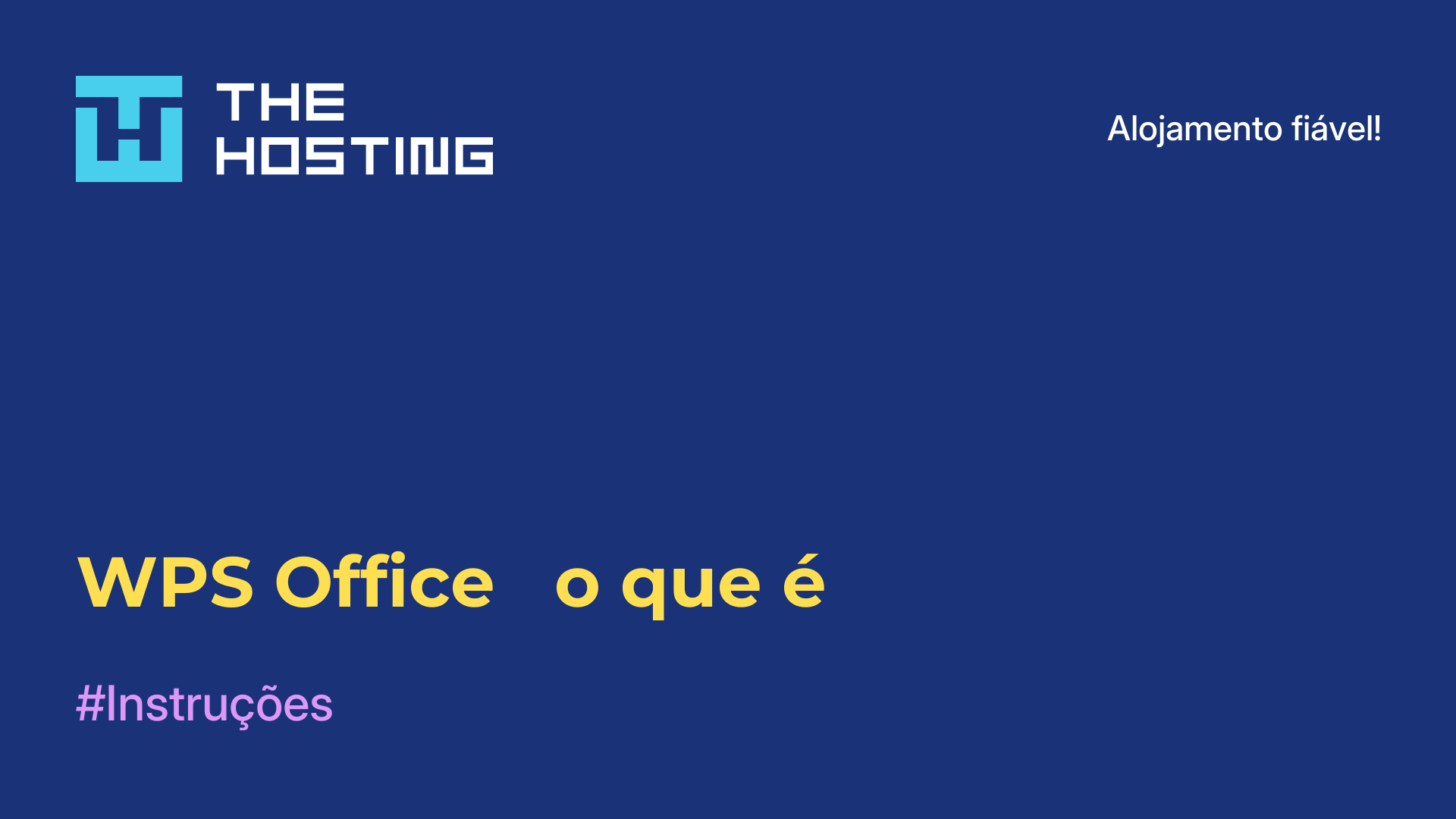 WPS Office - o que é