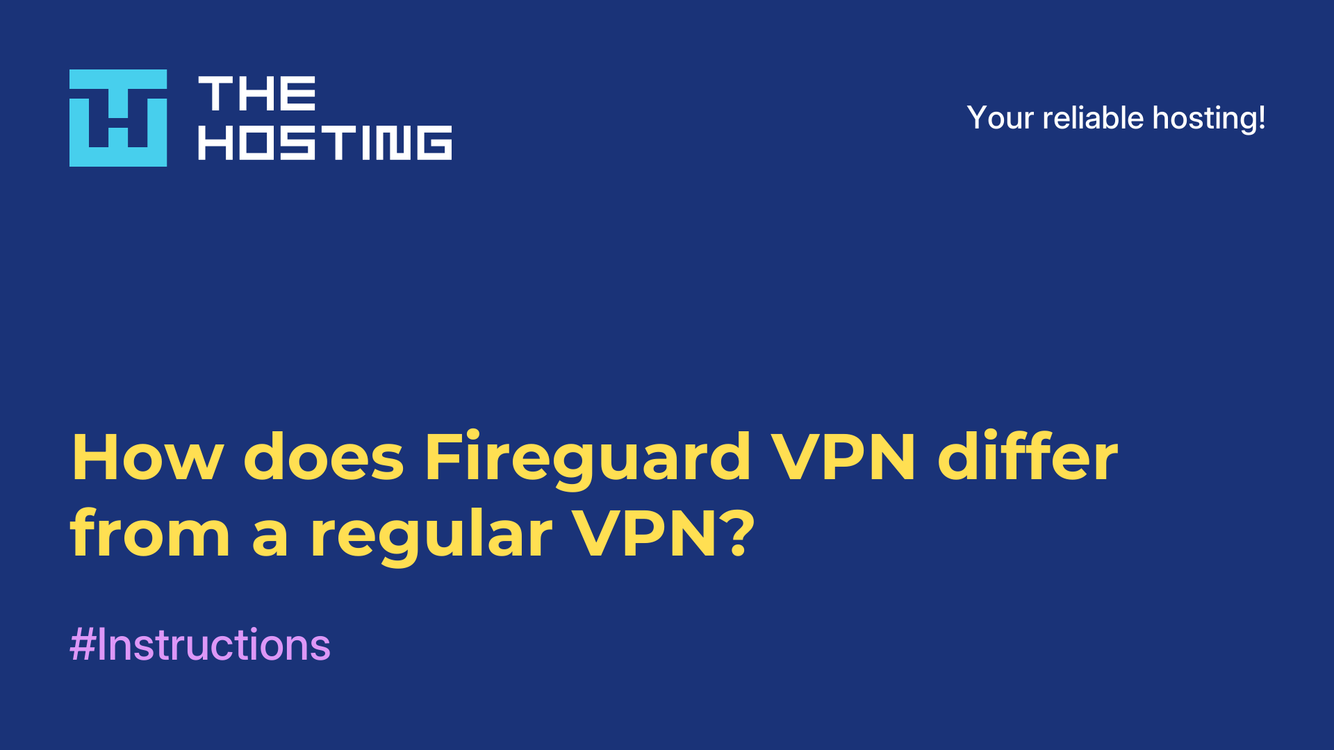 How does Fireguard VPN differ from a regular VPN?