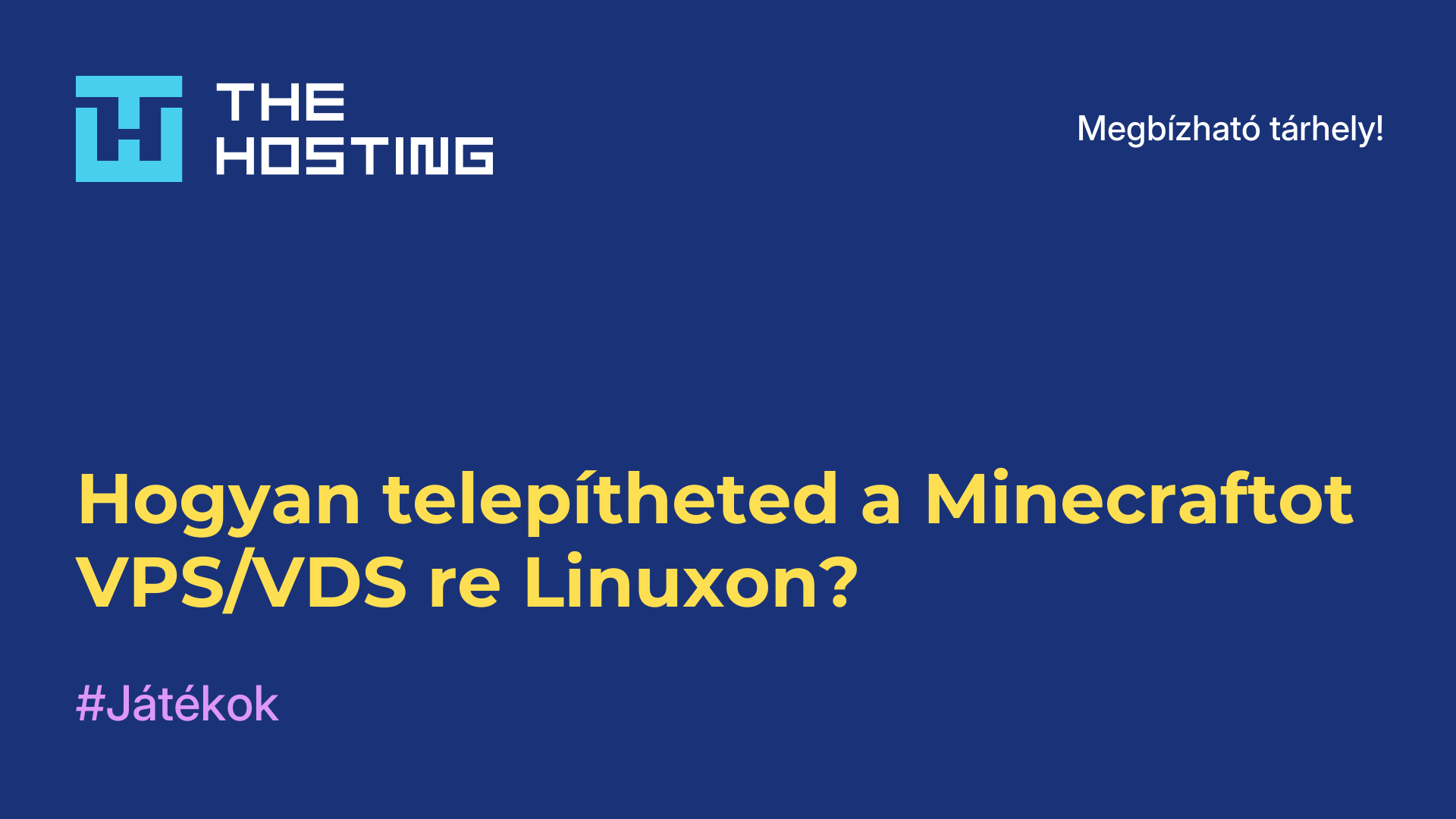 Hogyan telepítheted a Minecraftot VPS/VDS-re Linuxon?