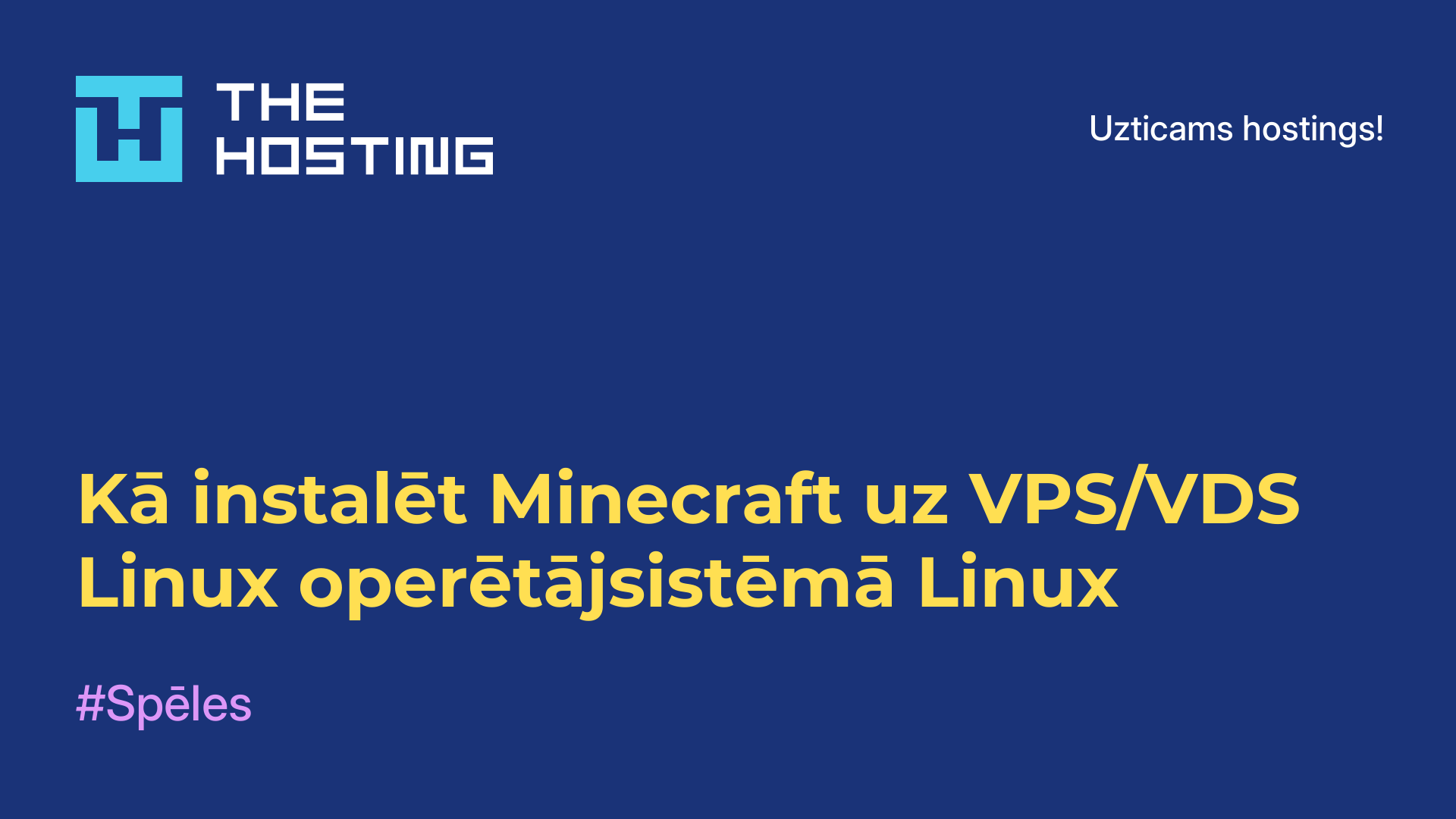 Kā instalēt Minecraft uz VPS/VDS Linux operētājsistēmā Linux