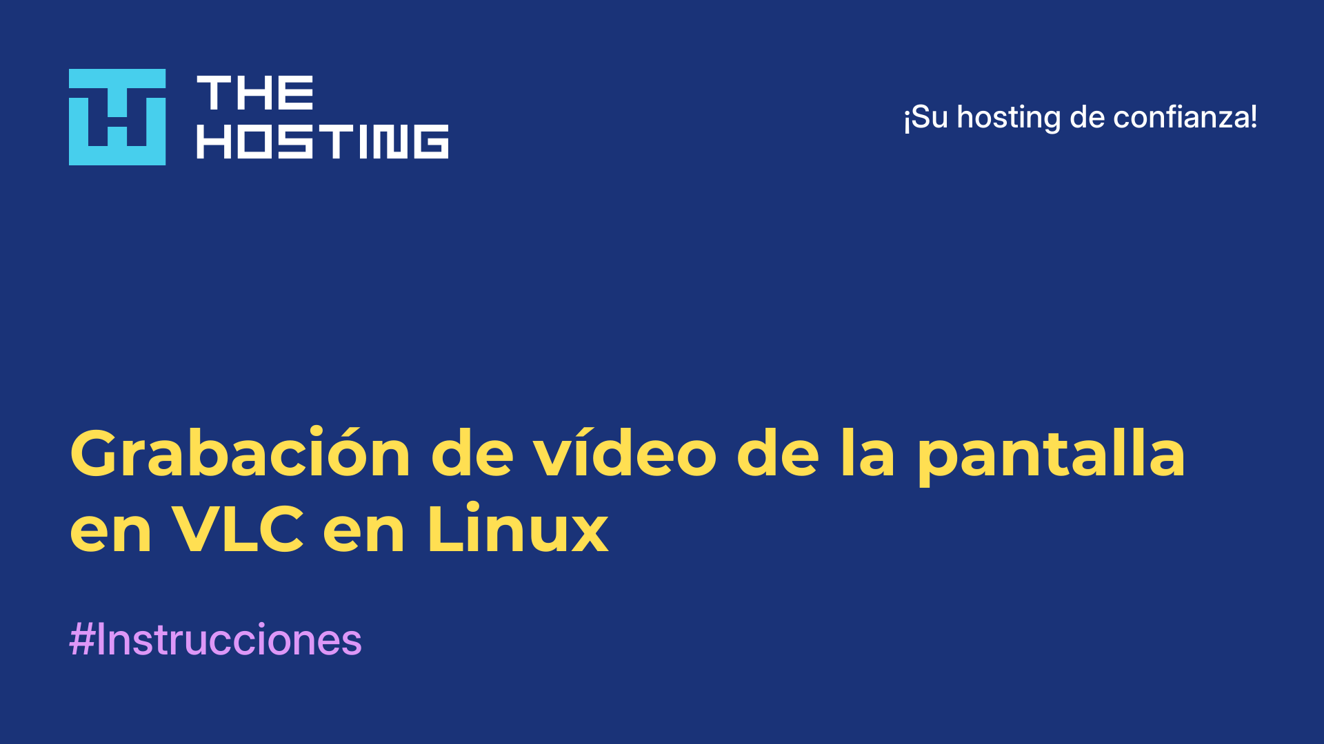 Grabación de vídeo de la pantalla en VLC en Linux