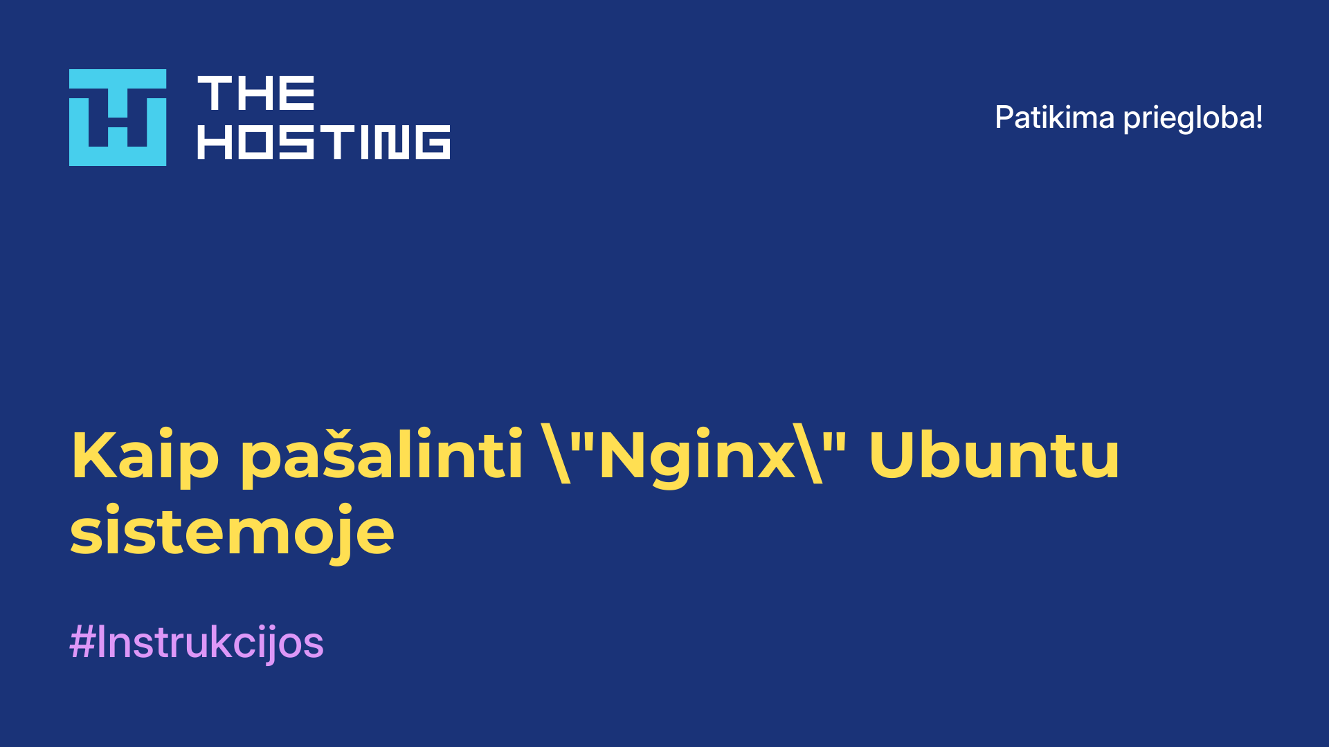Kaip pašalinti "Nginx" Ubuntu sistemoje