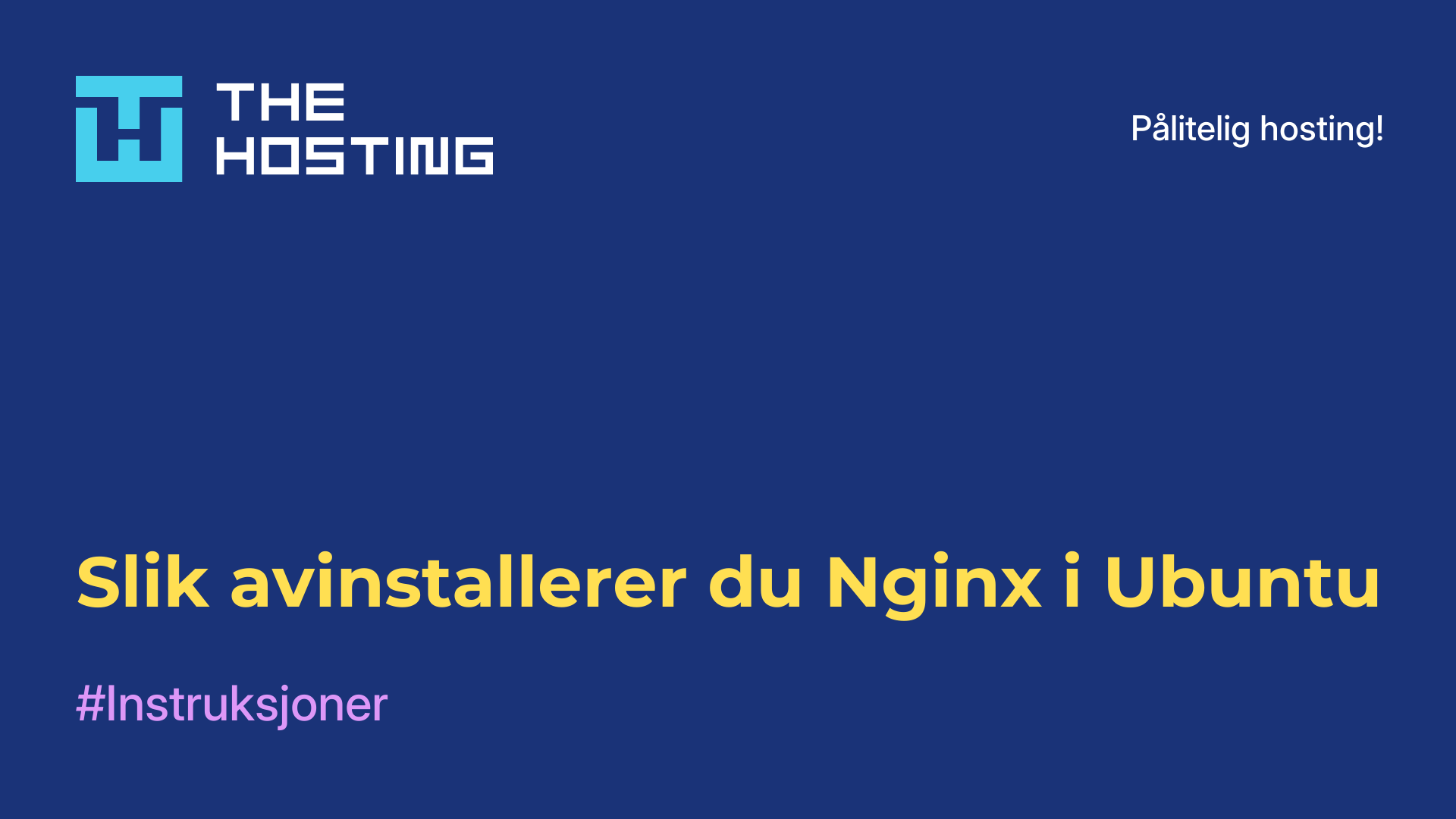 Slik avinstallerer du Nginx i Ubuntu