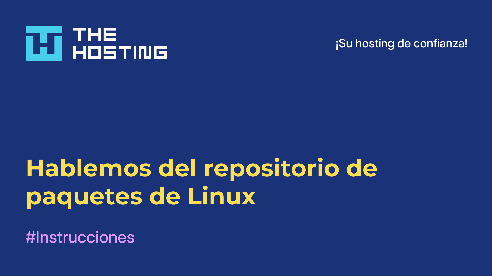 Hablemos del repositorio de paquetes de Linux