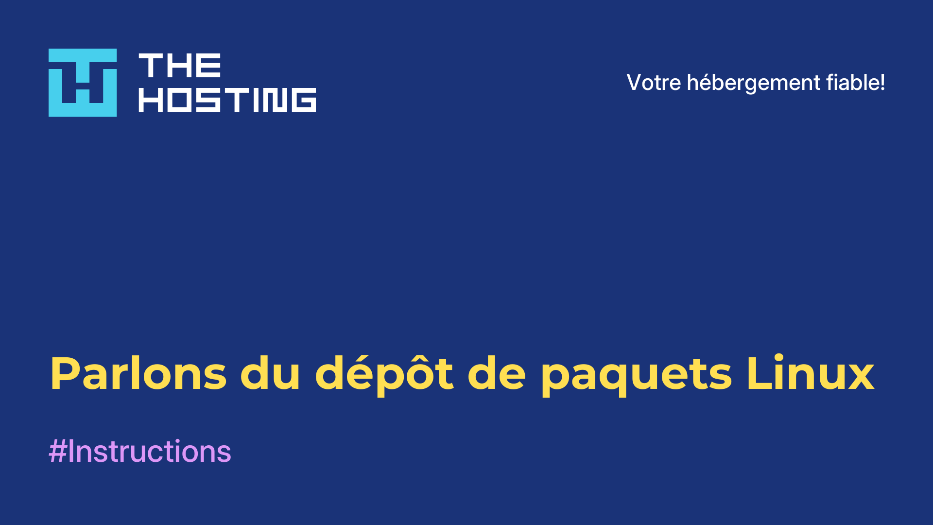 Parlons du dépôt de paquets Linux