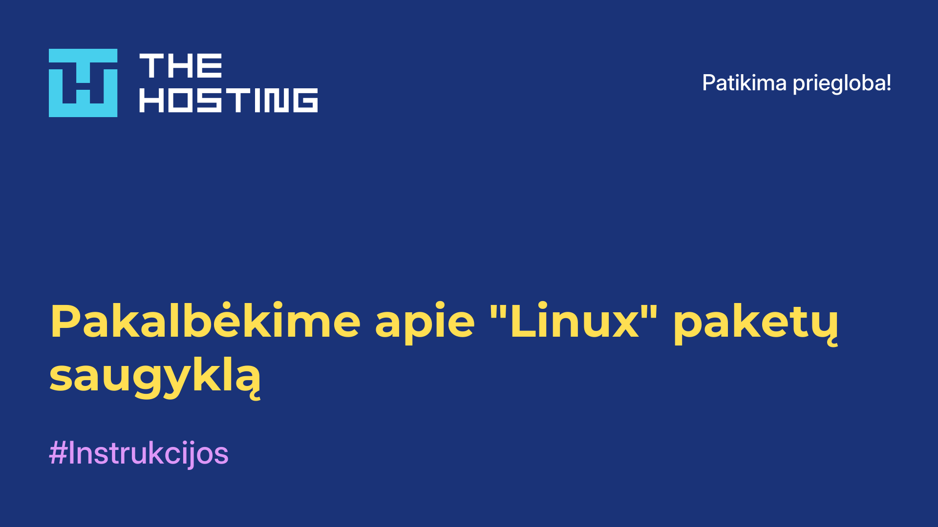 Pakalbėkime apie "Linux" paketų saugyklą