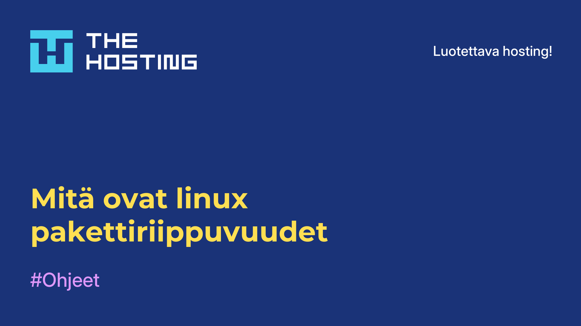 Mitä ovat linux-pakettiriippuvuudet