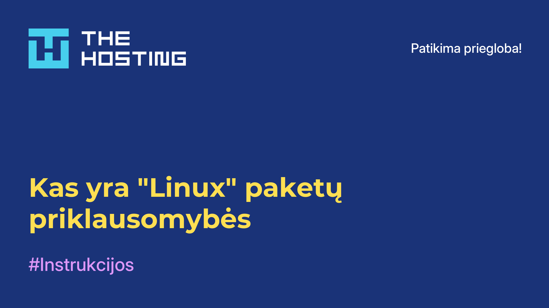 Kas yra "Linux" paketų priklausomybės
