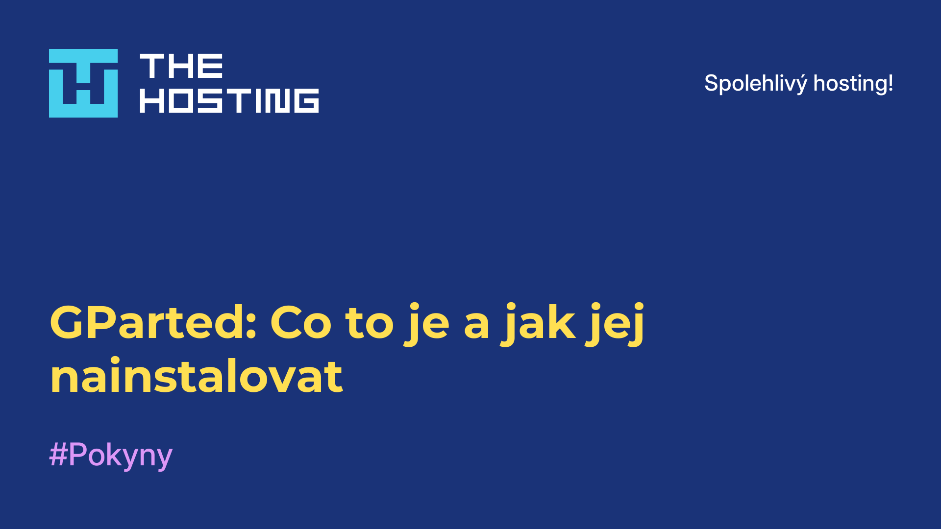 GParted: Co to je a jak jej nainstalovat
