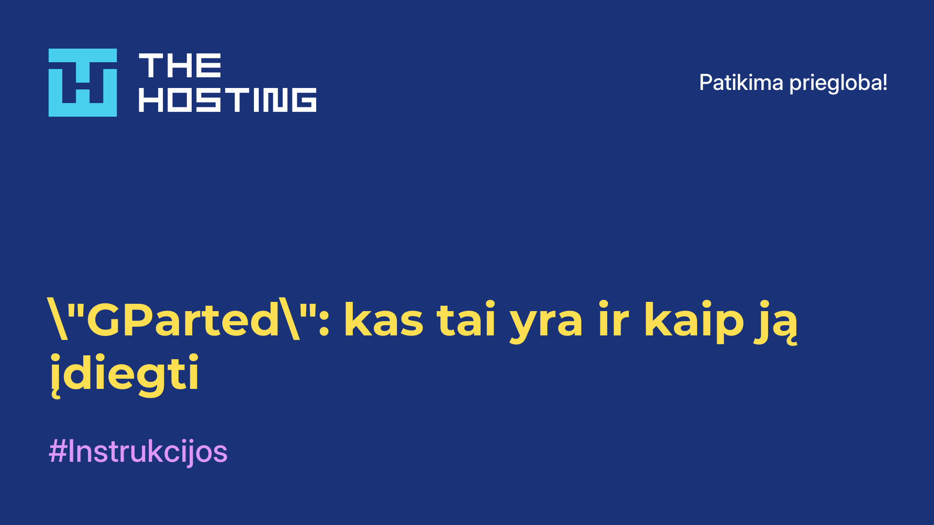 "GParted": kas tai yra ir kaip ją įdiegti
