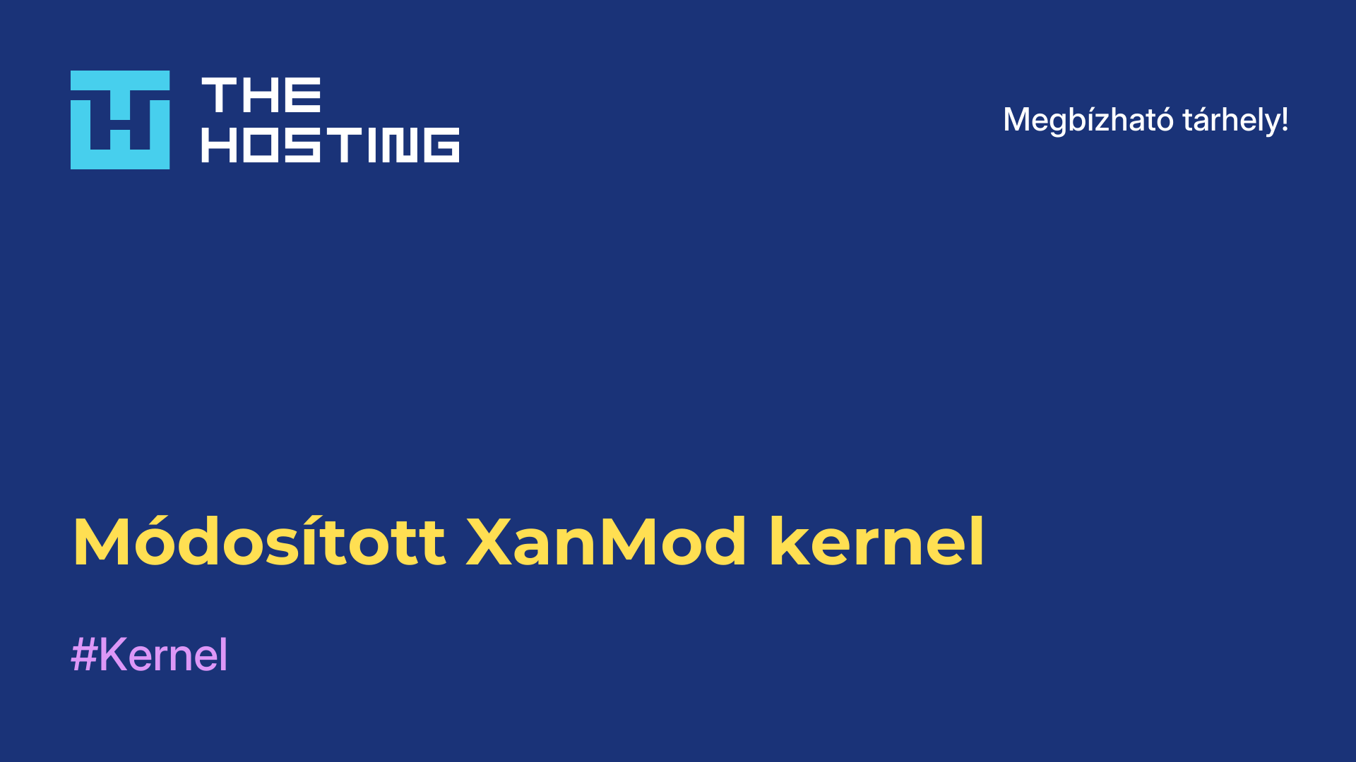 Módosított XanMod kernel