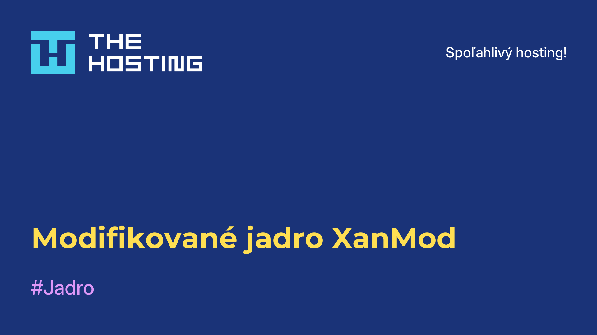 Modifikované jadro XanMod