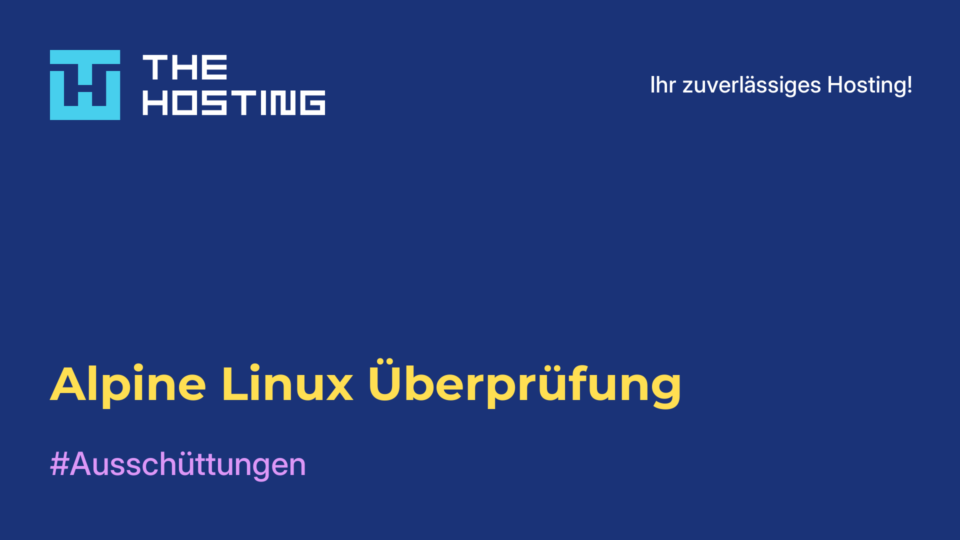 Alpine Linux Überprüfung