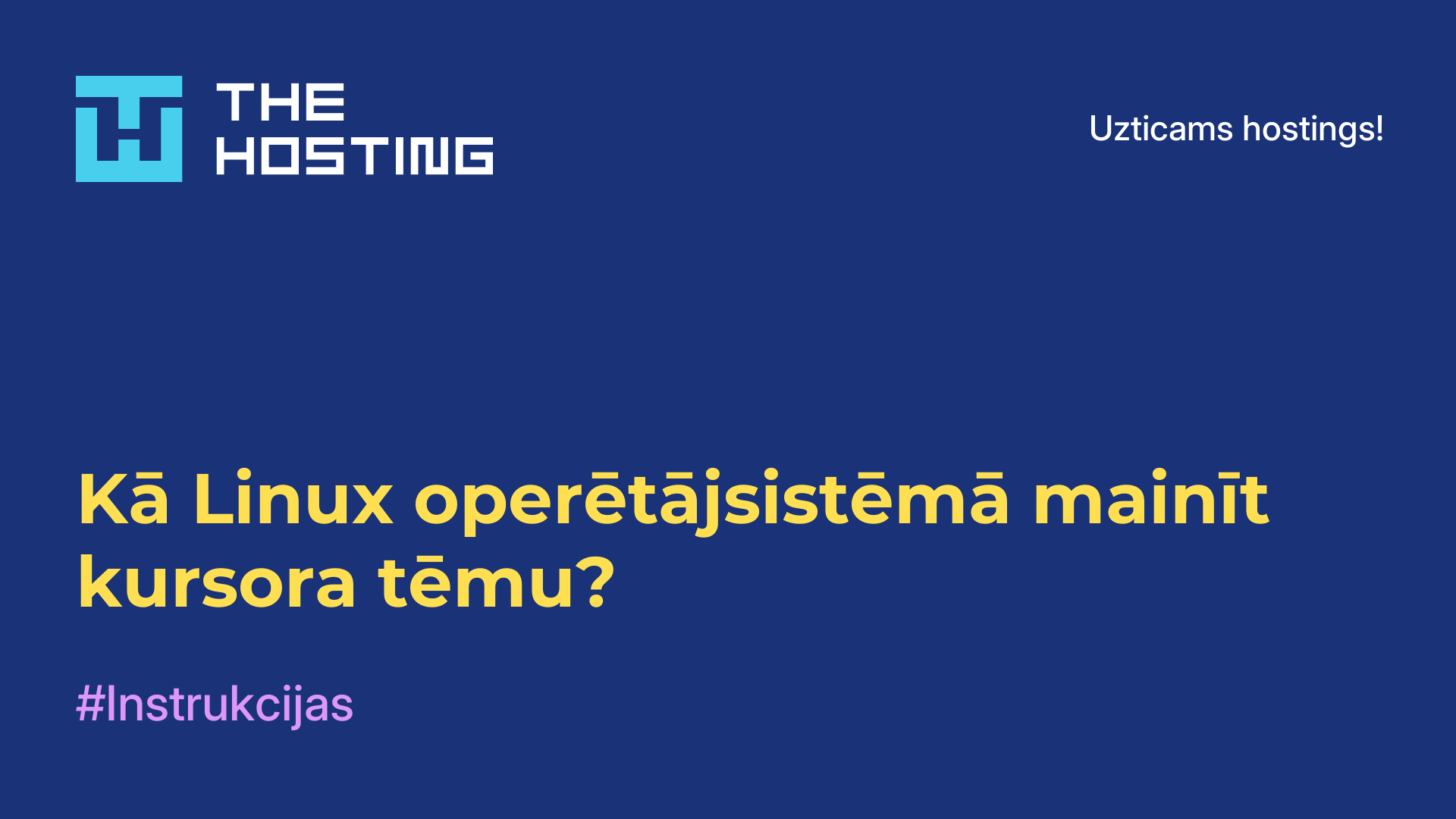 Kā Linux operētājsistēmā mainīt kursora tēmu?