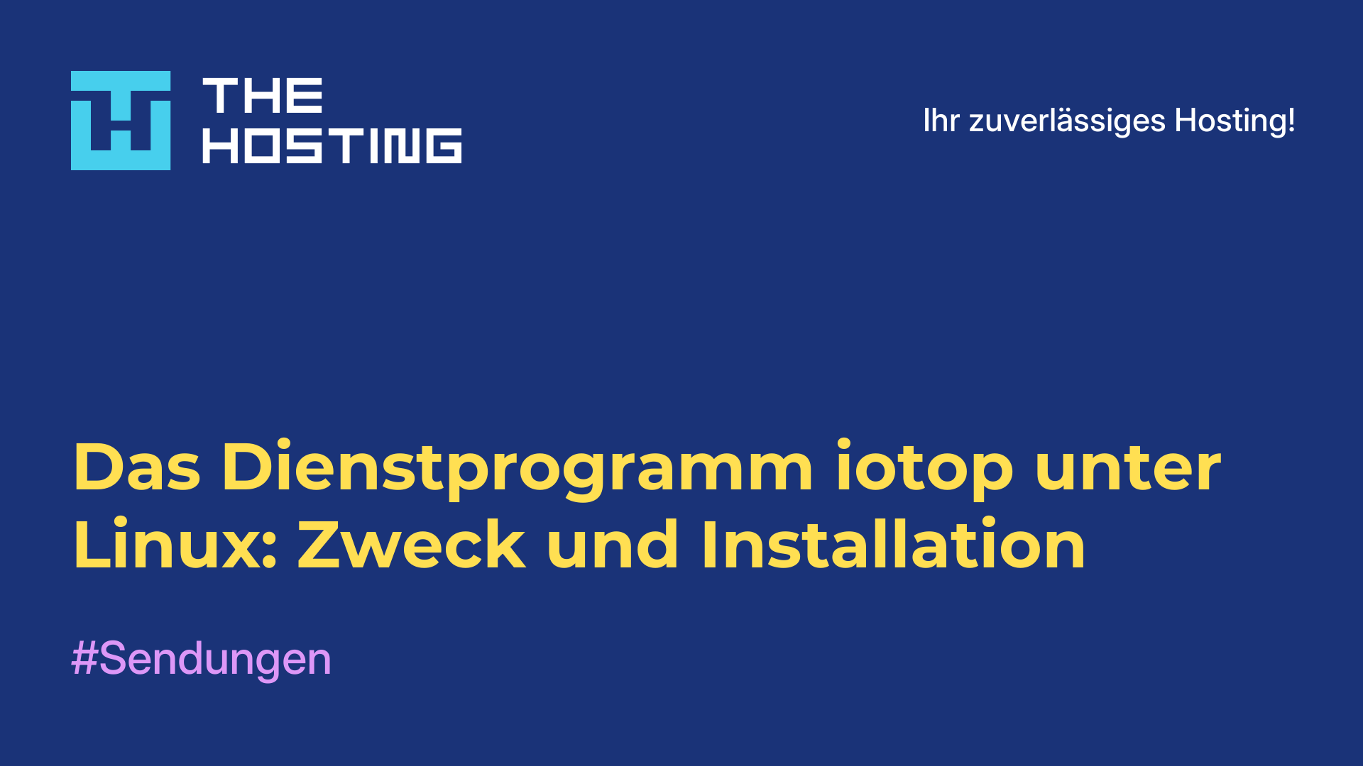 Das Dienstprogramm iotop unter Linux: Zweck und Installation