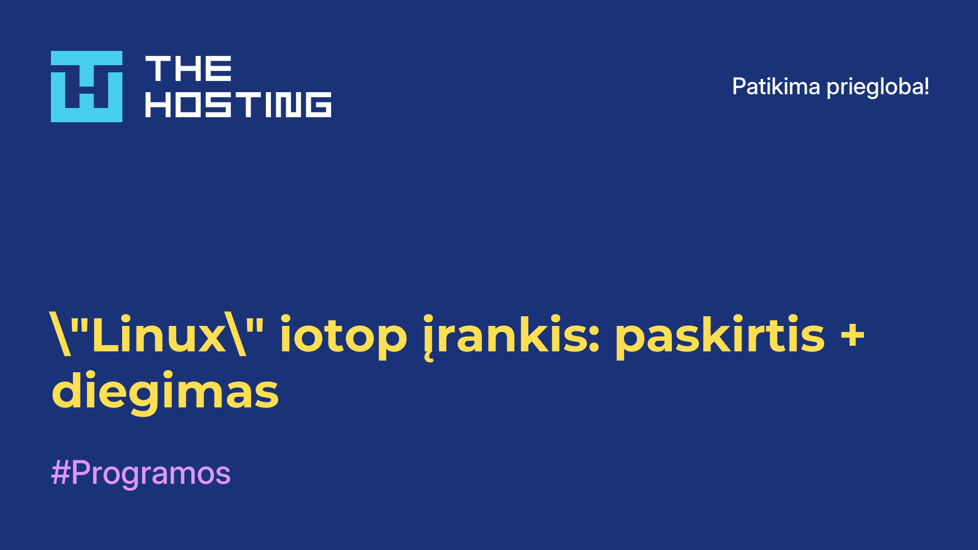 "Linux" iotop įrankis: paskirtis + diegimas