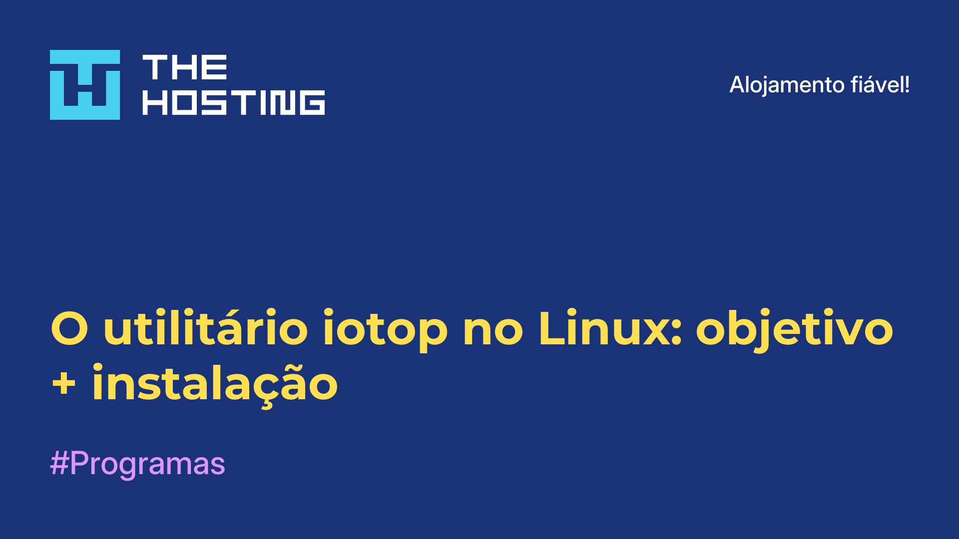 O utilitário iotop no Linux: objetivo + instalação