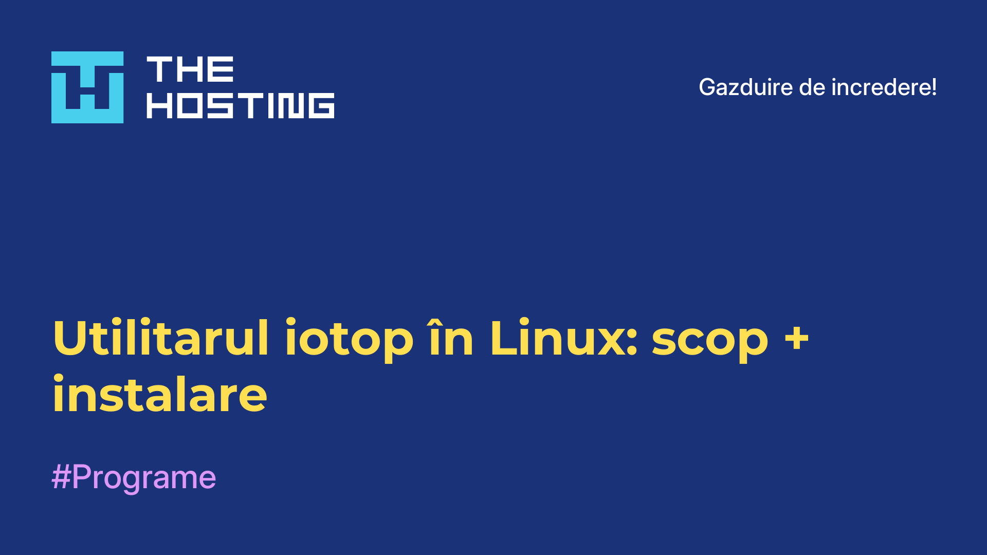 Utilitarul iotop în Linux: scop + instalare