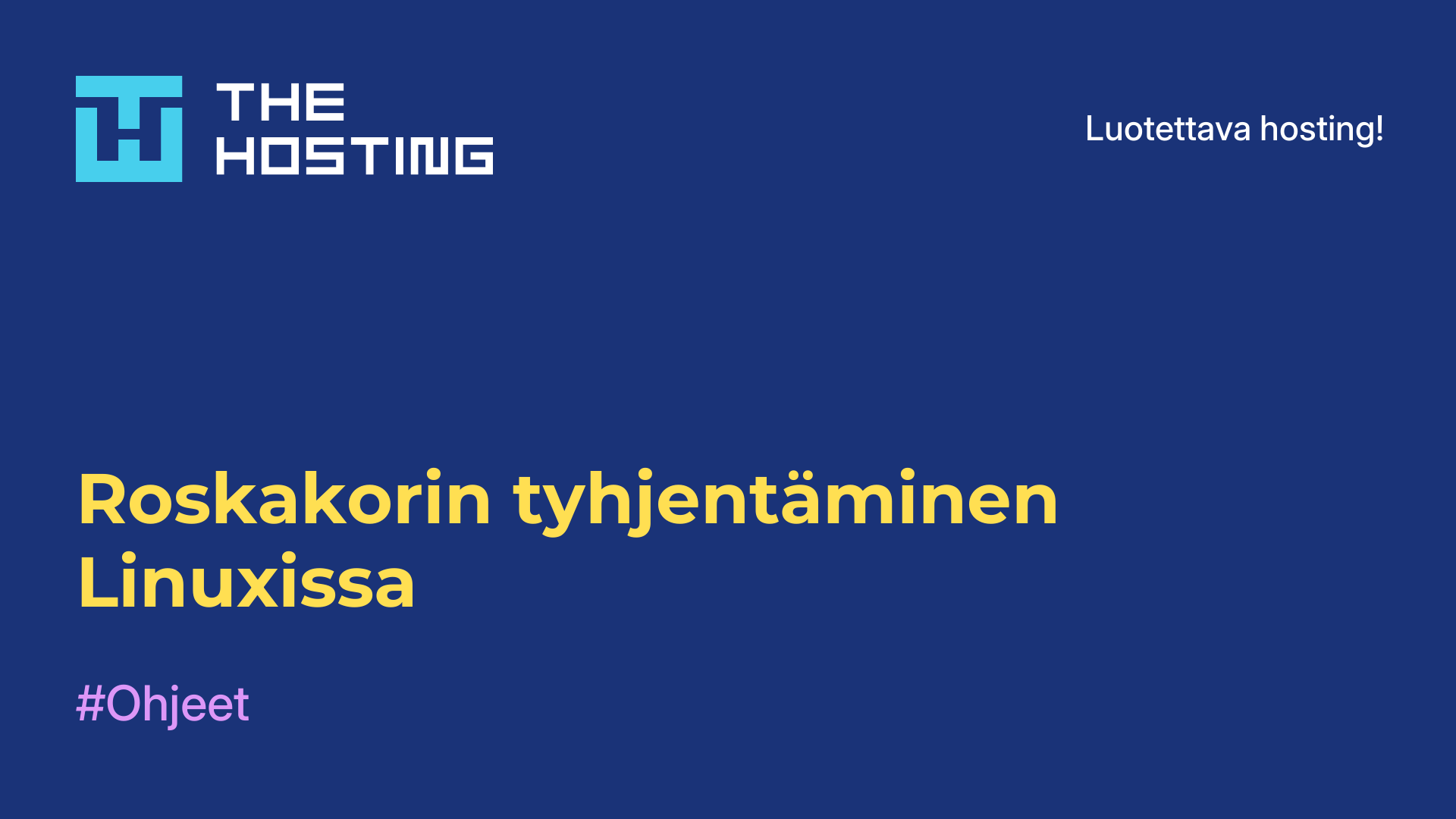 Roskakorin tyhjentäminen Linuxissa