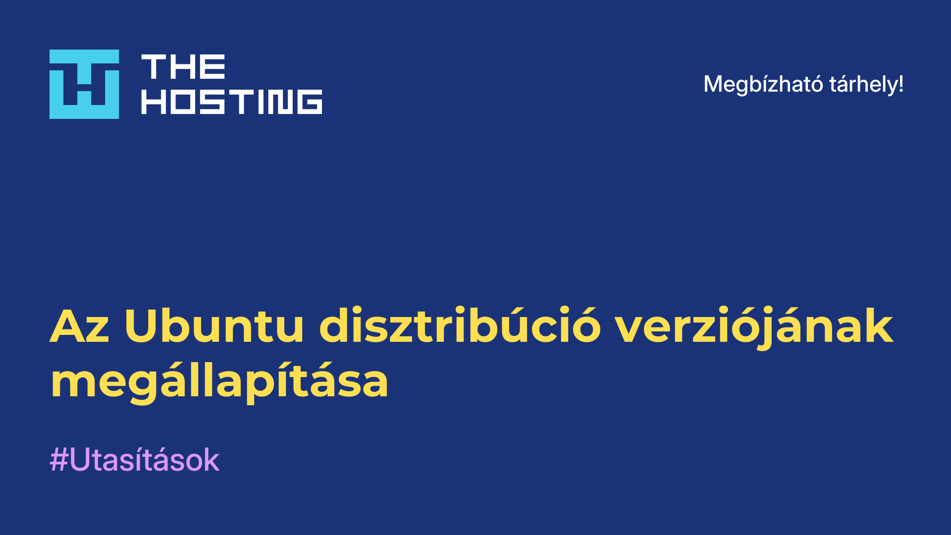 Az Ubuntu disztribúció verziójának megállapítása
