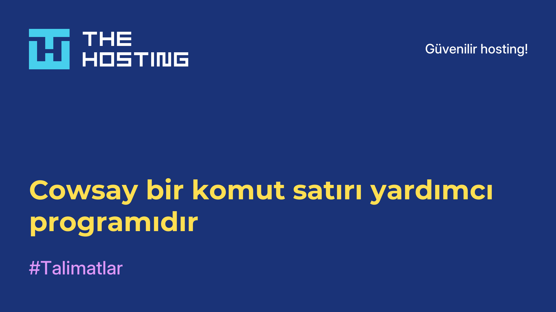 Cowsay bir komut satırı yardımcı programıdır
