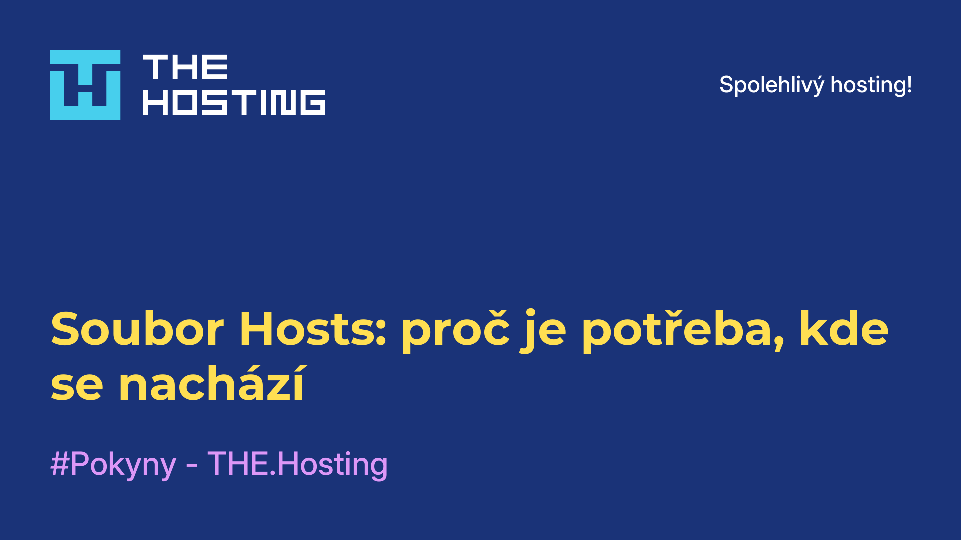 Soubor Hosts: proč je potřeba, kde se nachází