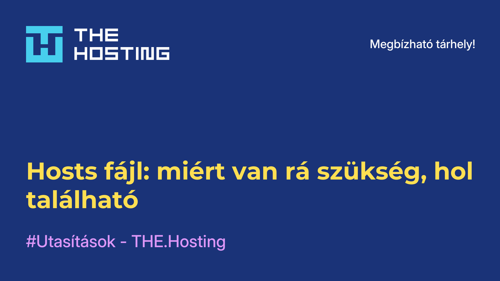 Hosts fájl: miért van rá szükség, hol található