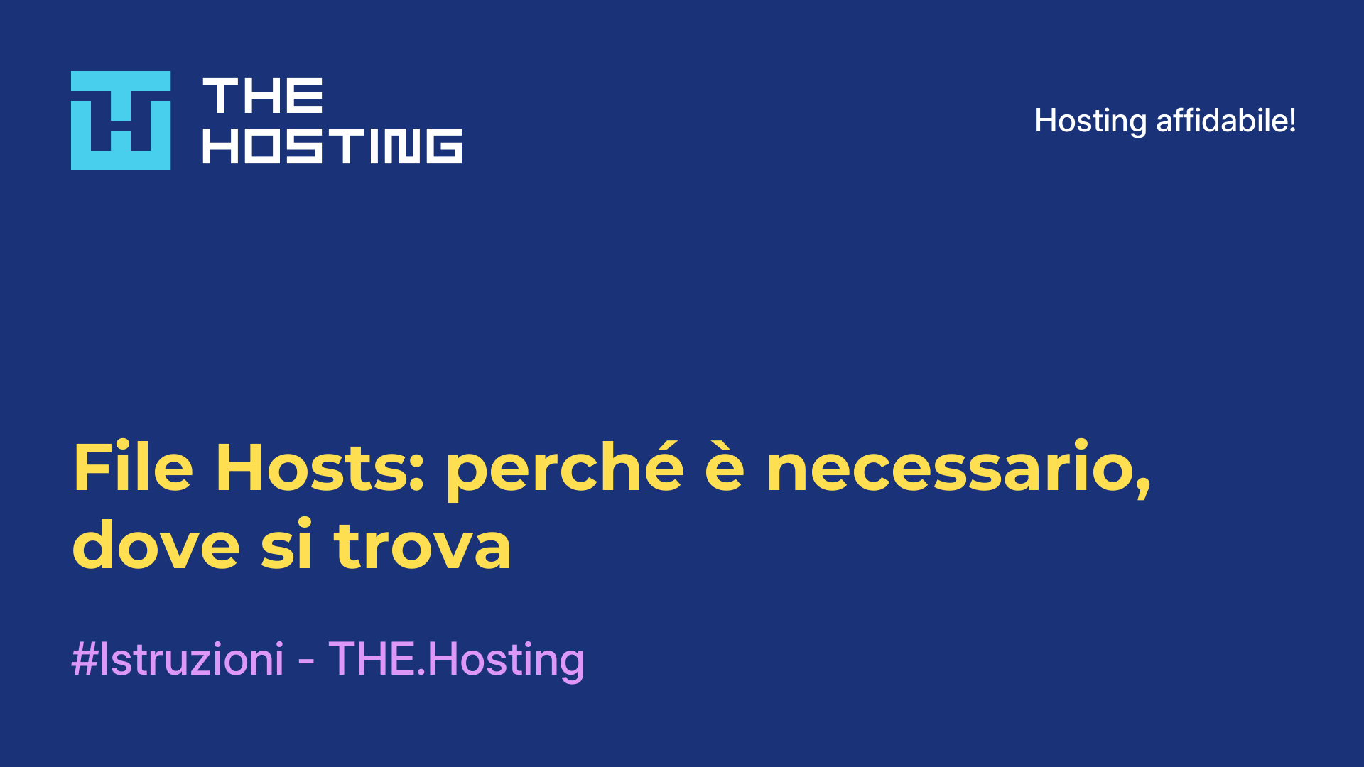 File Hosts: perché è necessario, dove si trova