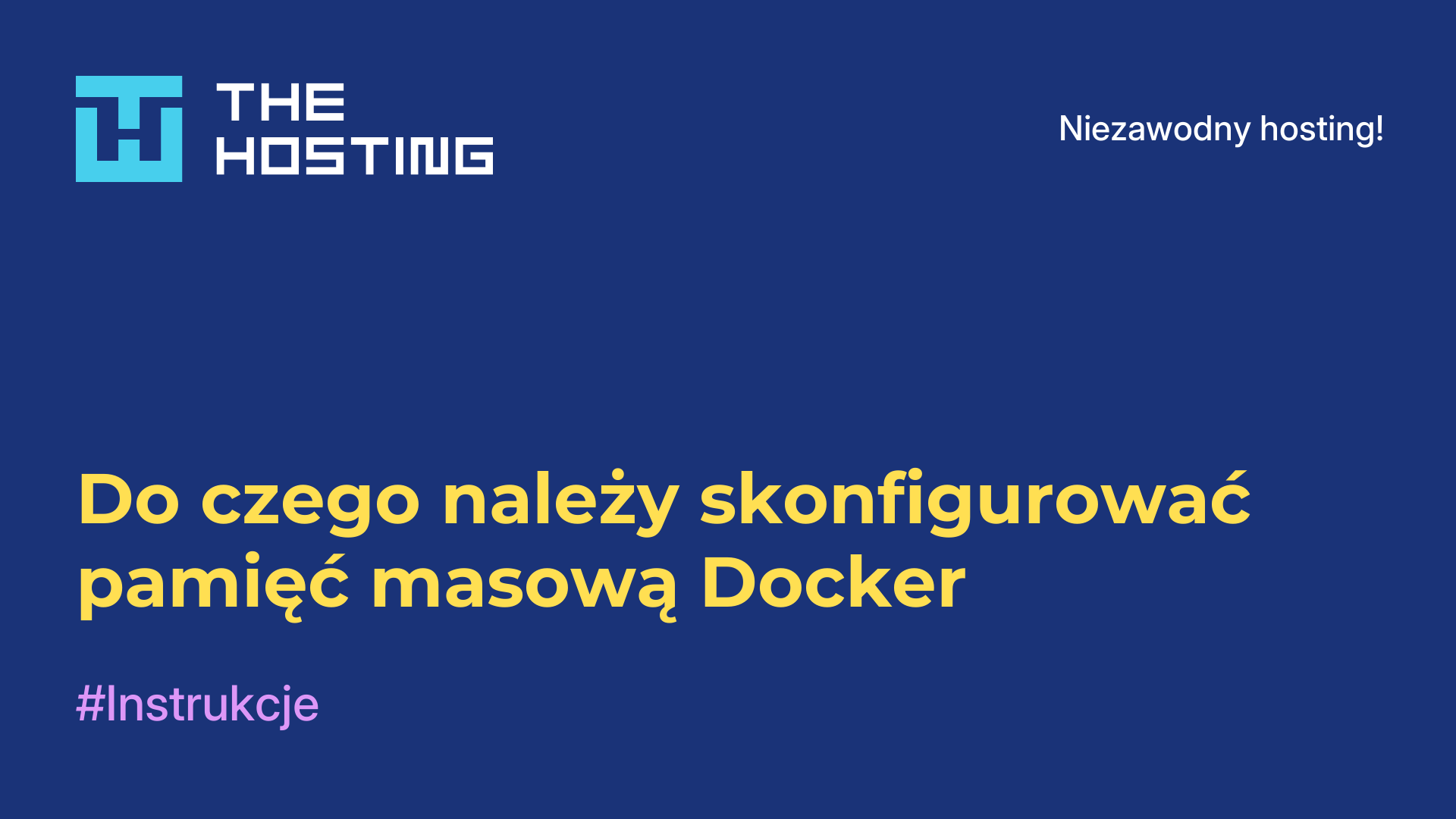 Do czego należy skonfigurować pamięć masową Docker