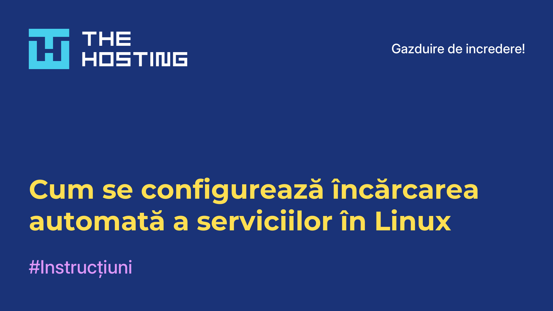 Cum se configurează încărcarea automată a serviciilor în Linux