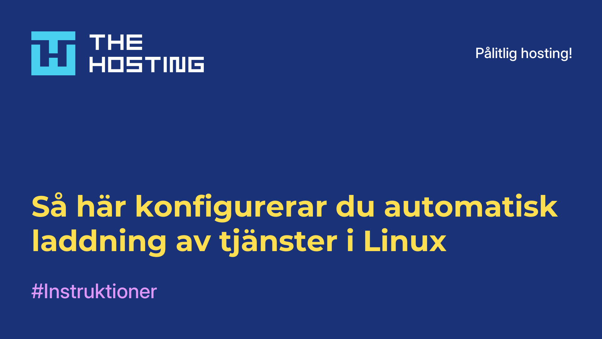 Så här konfigurerar du automatisk laddning av tjänster i Linux