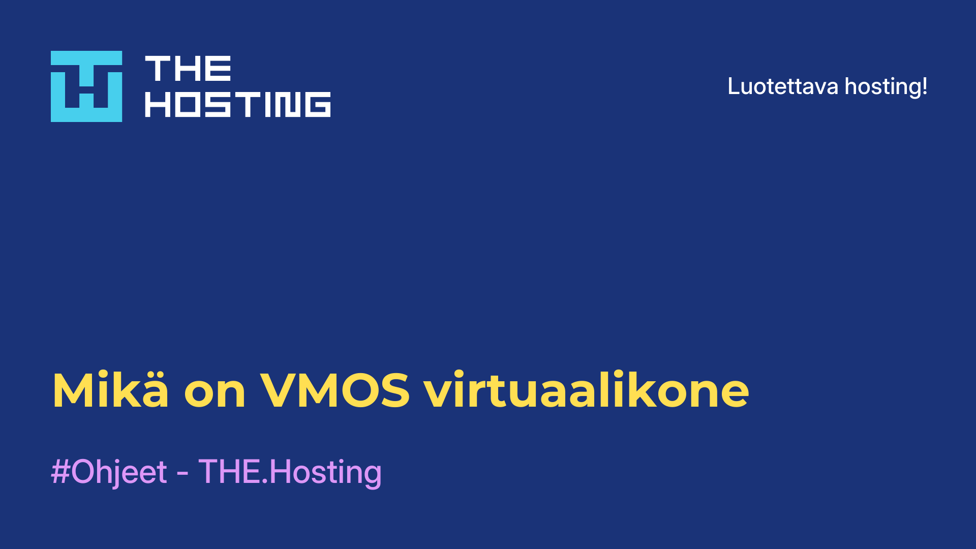 Mikä on VMOS-virtuaalikone