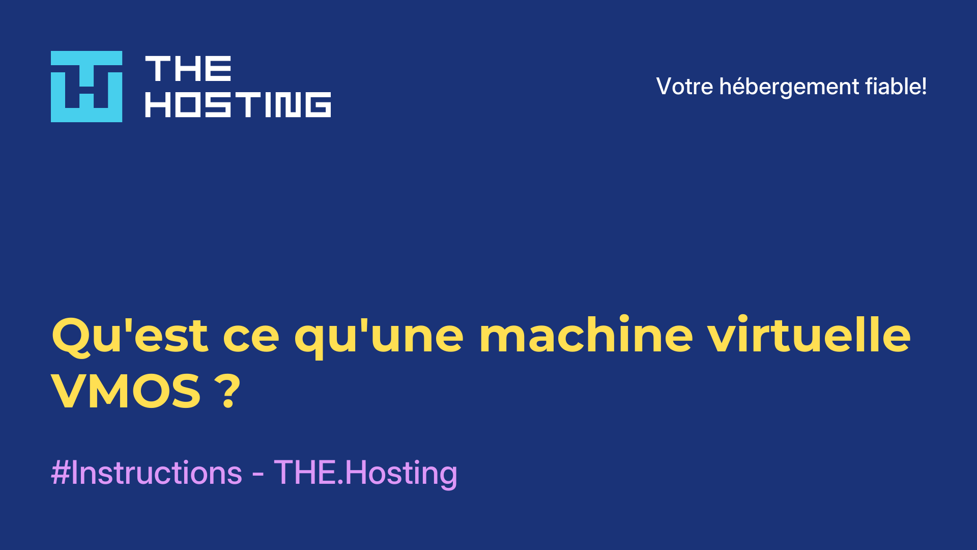 Qu'est-ce qu'une machine virtuelle VMOS ?