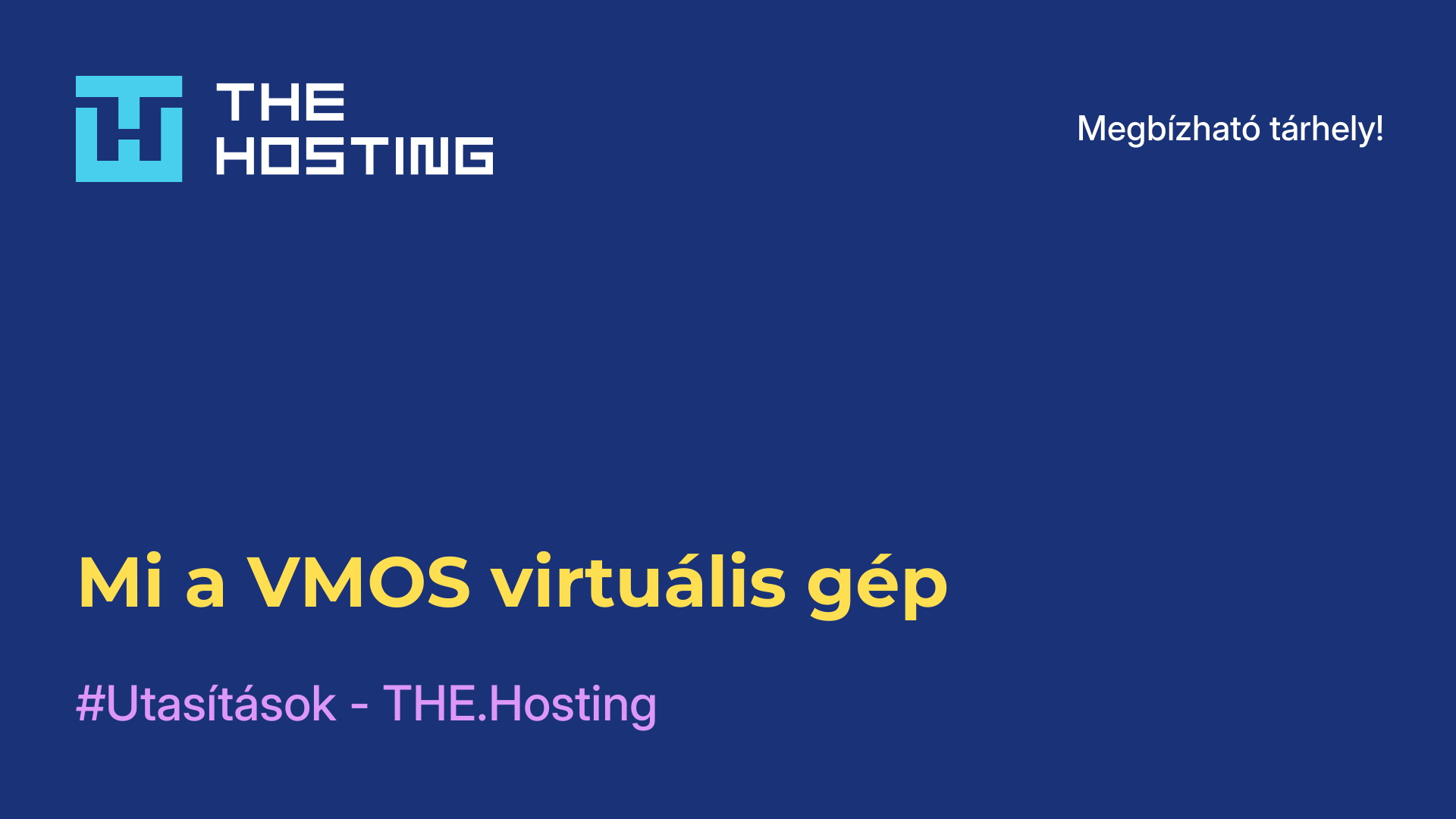 Mi a VMOS virtuális gép