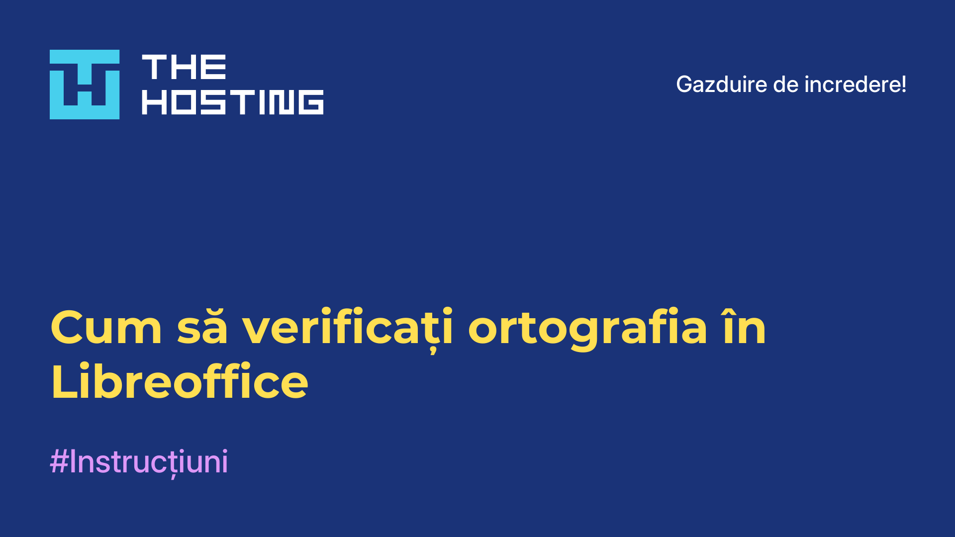 Cum să verificați ortografia în Libreoffice