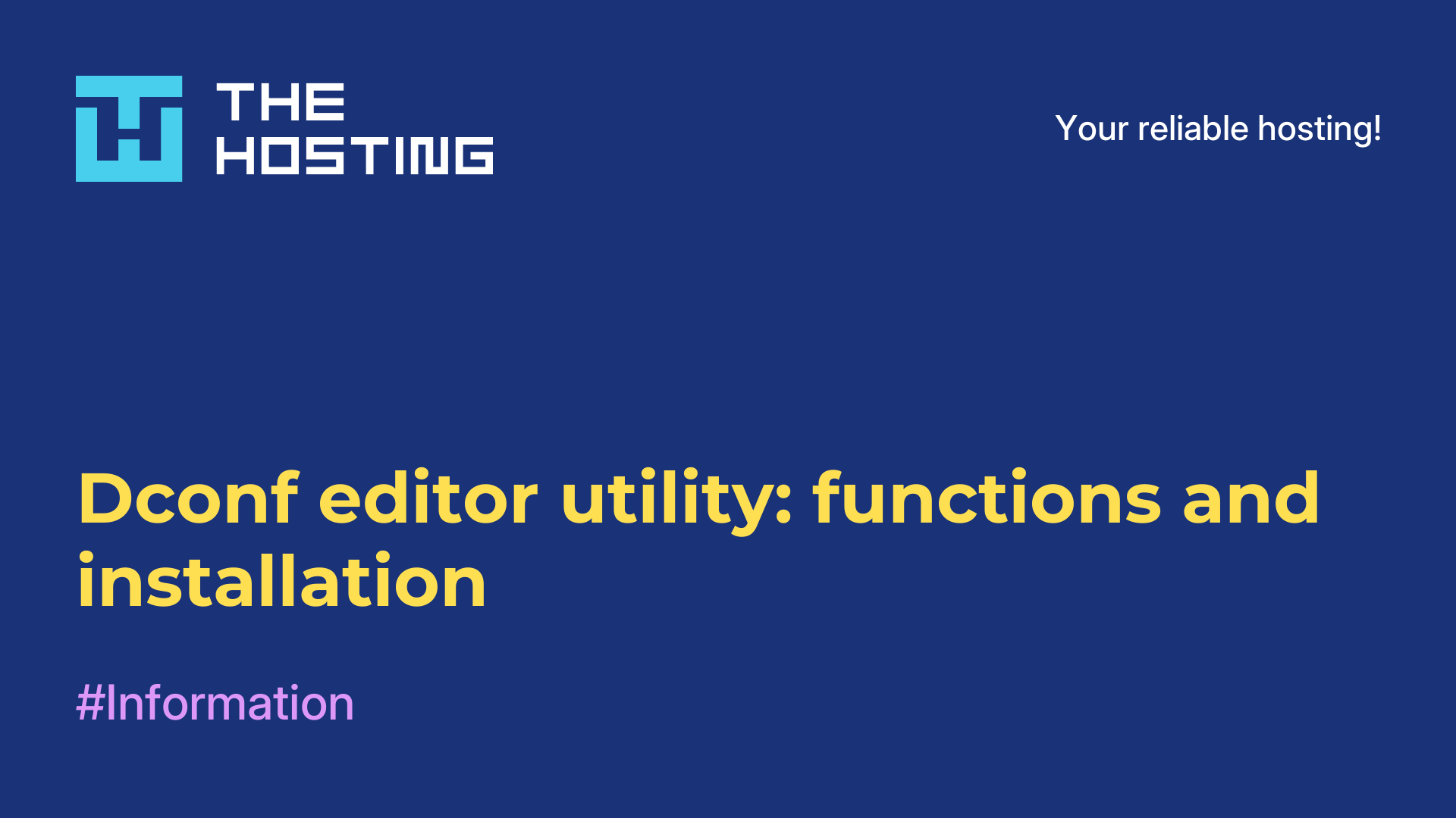 Dconf editor utility: functions and installation