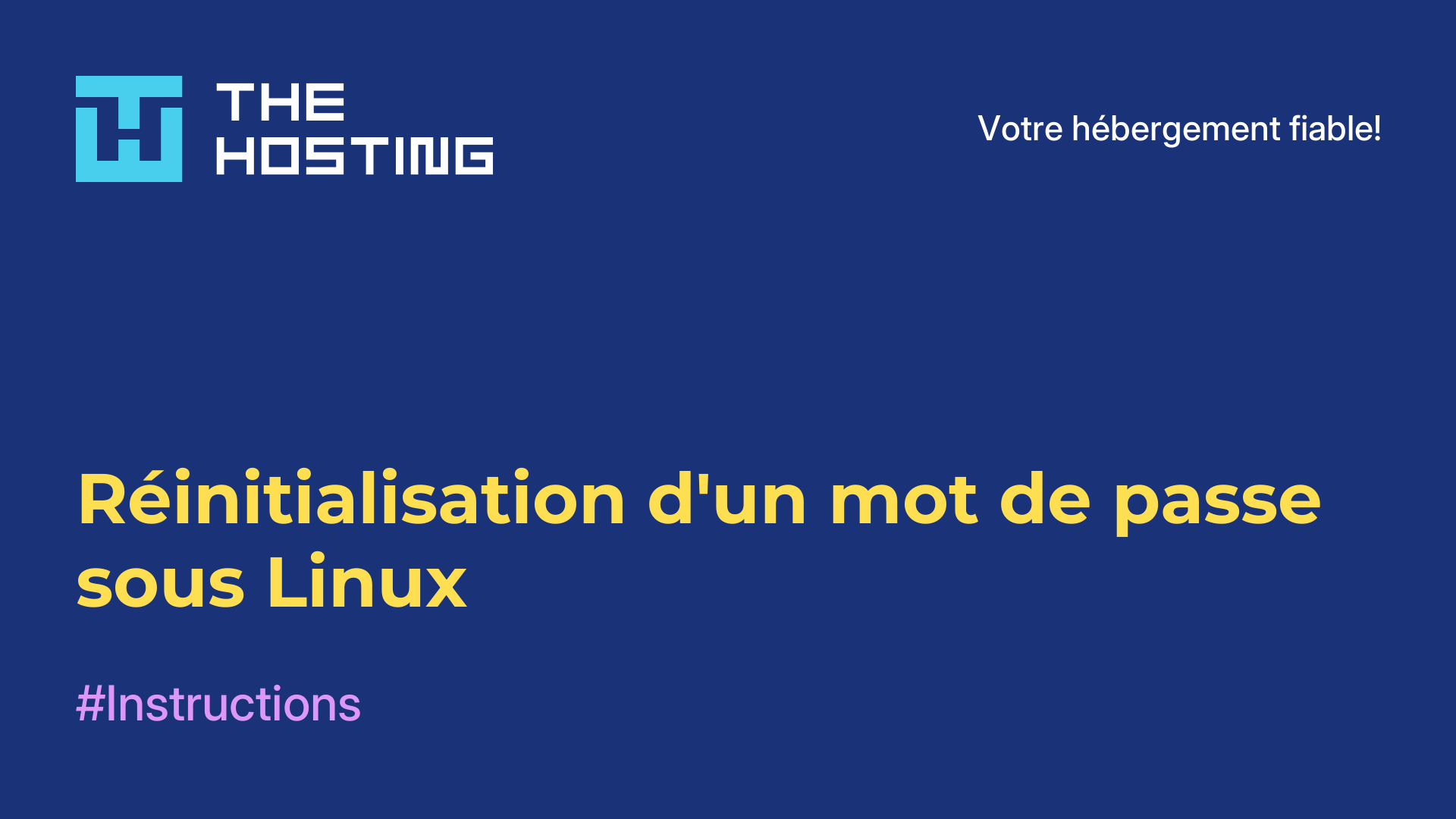 Réinitialisation d'un mot de passe sous Linux