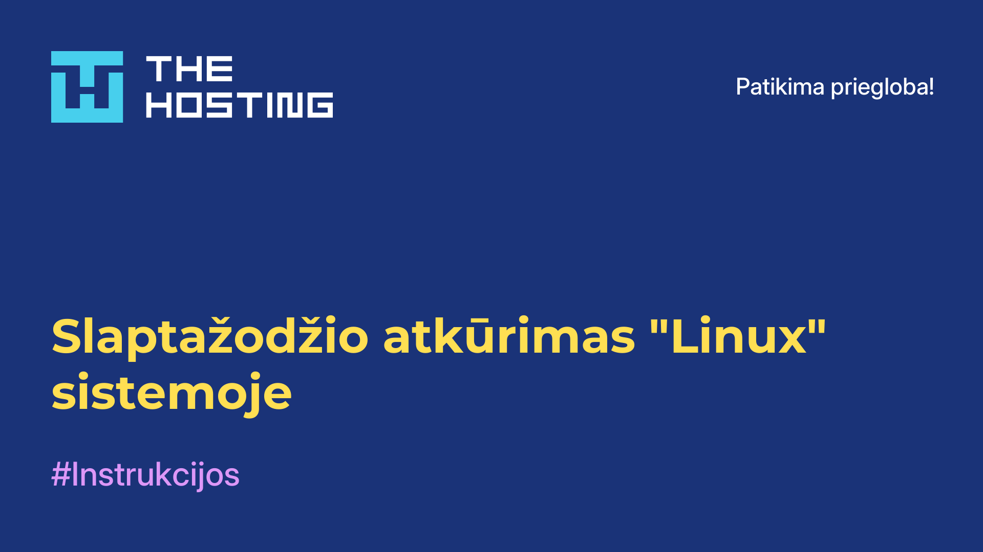 Slaptažodžio atkūrimas "Linux" sistemoje