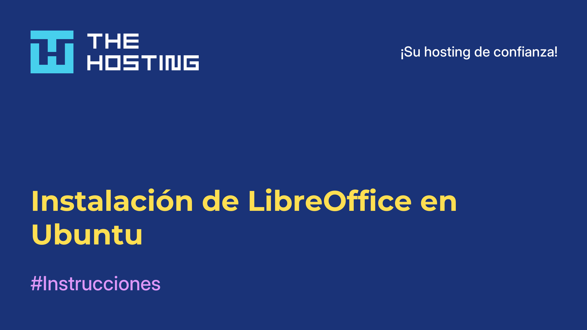 Instalación de LibreOffice en Ubuntu