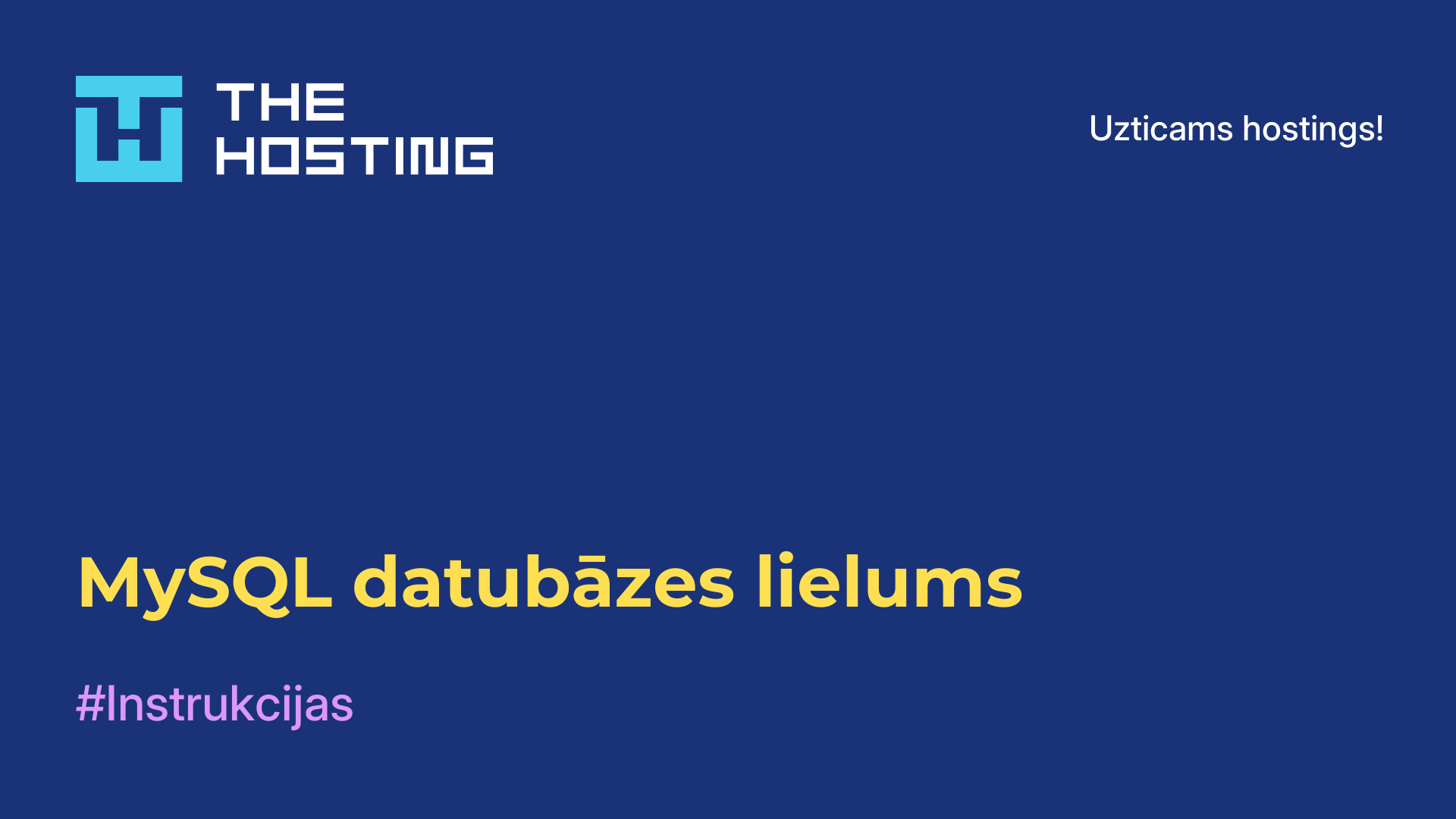 MySQL datubāzes lielums