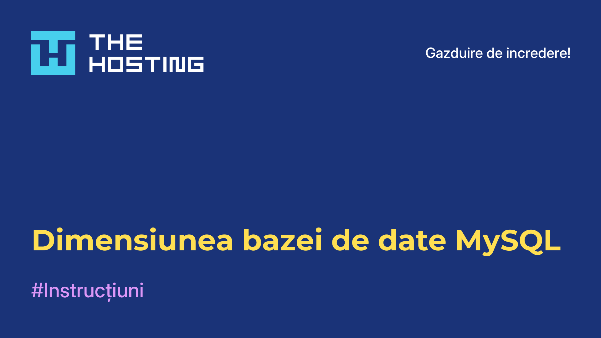 Dimensiunea bazei de date MySQL
