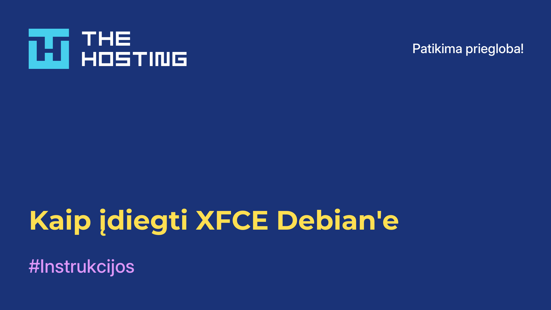 Kaip įdiegti XFCE Debian'e
