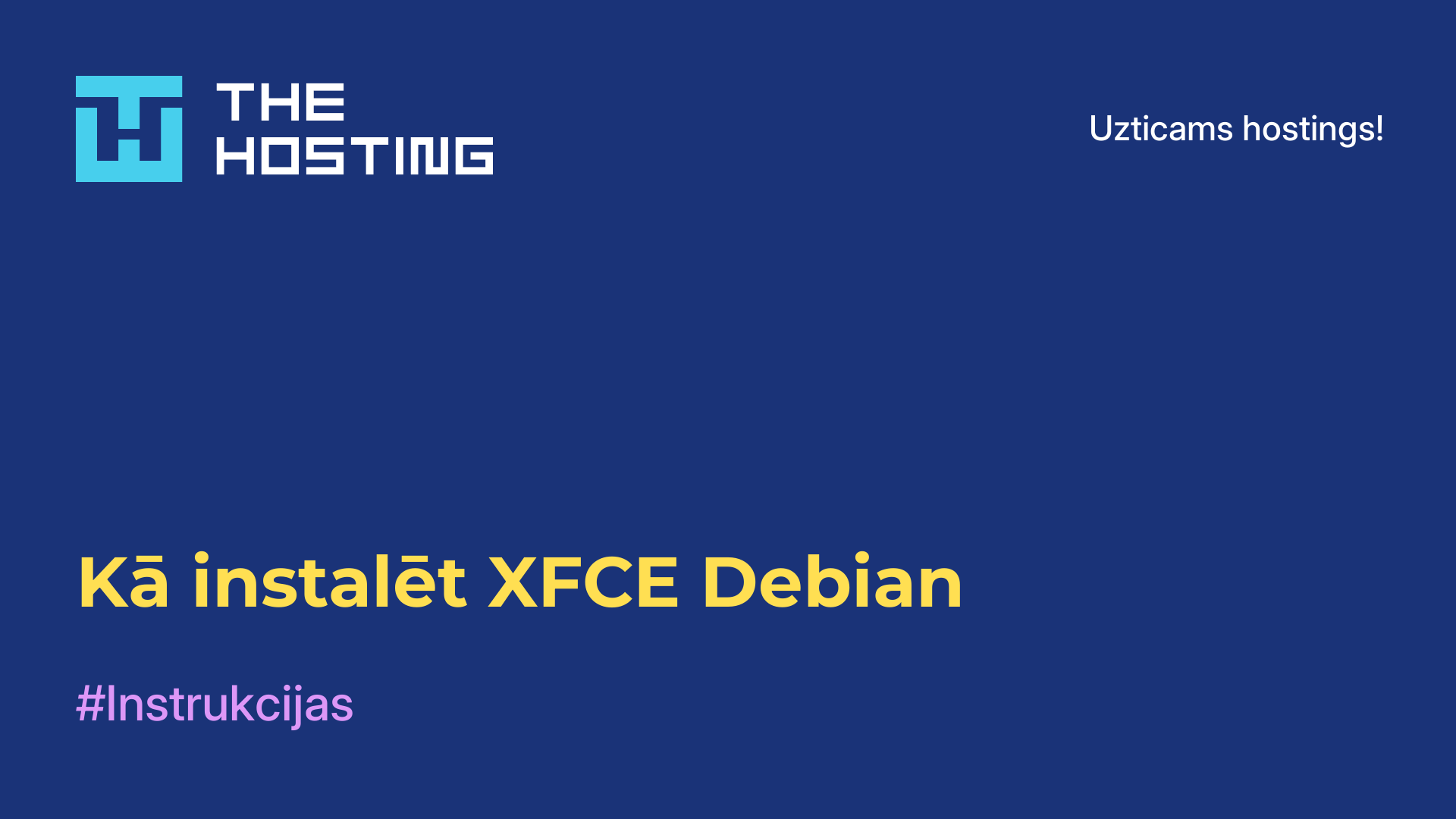 Kā instalēt XFCE Debian