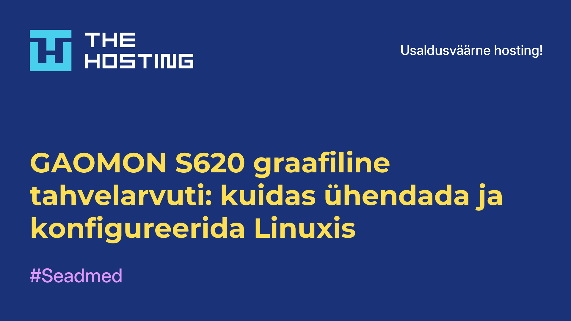 GAOMON S620 graafiline tahvelarvuti: kuidas ühendada ja konfigureerida Linuxis