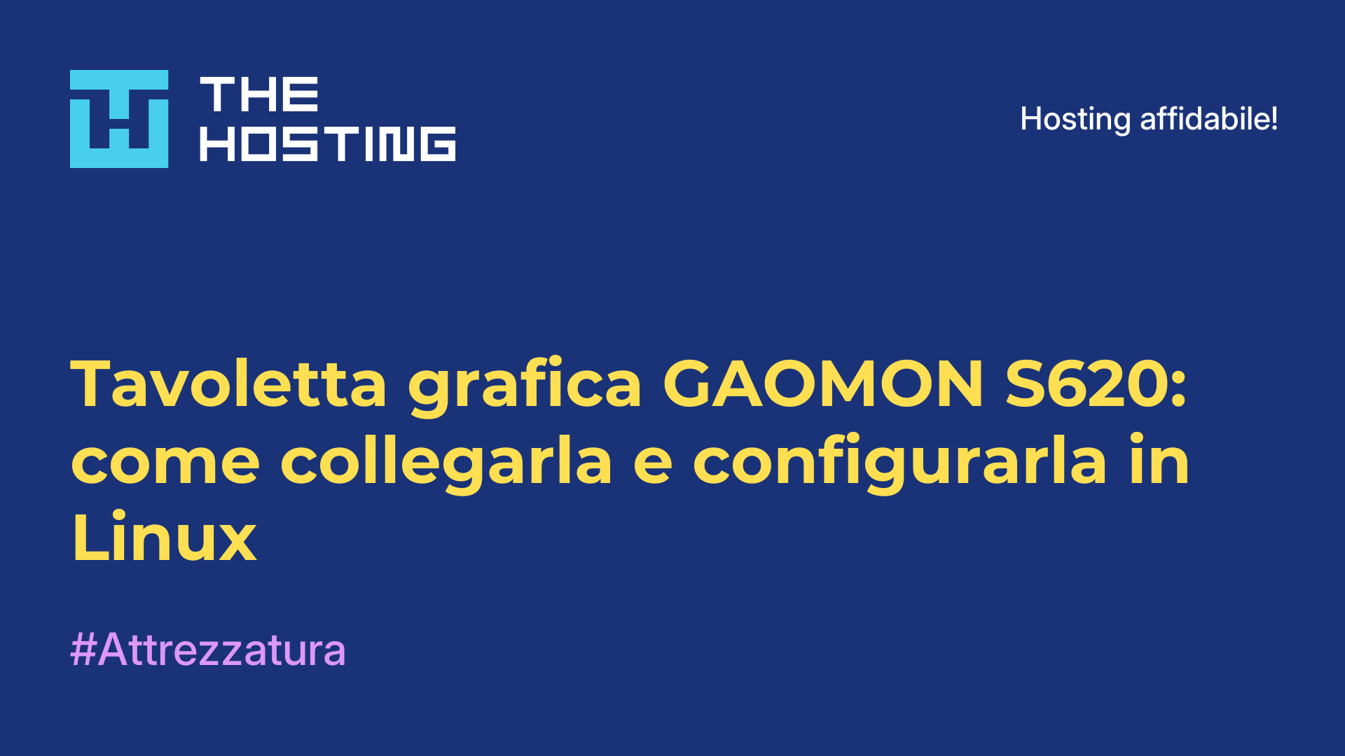 Tavoletta grafica GAOMON S620: come collegarla e configurarla in Linux